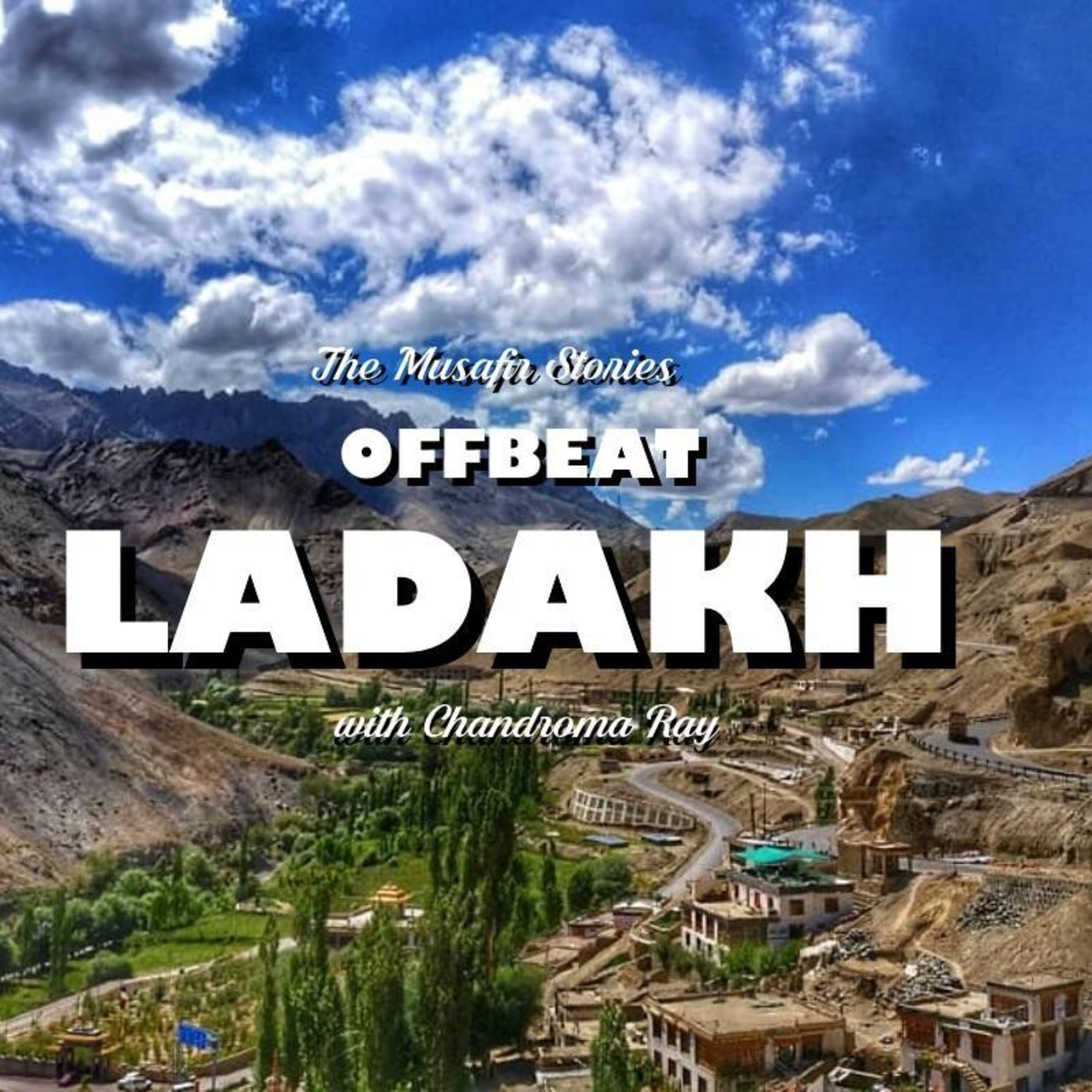 The Musafir Stories - India Travel Podcast