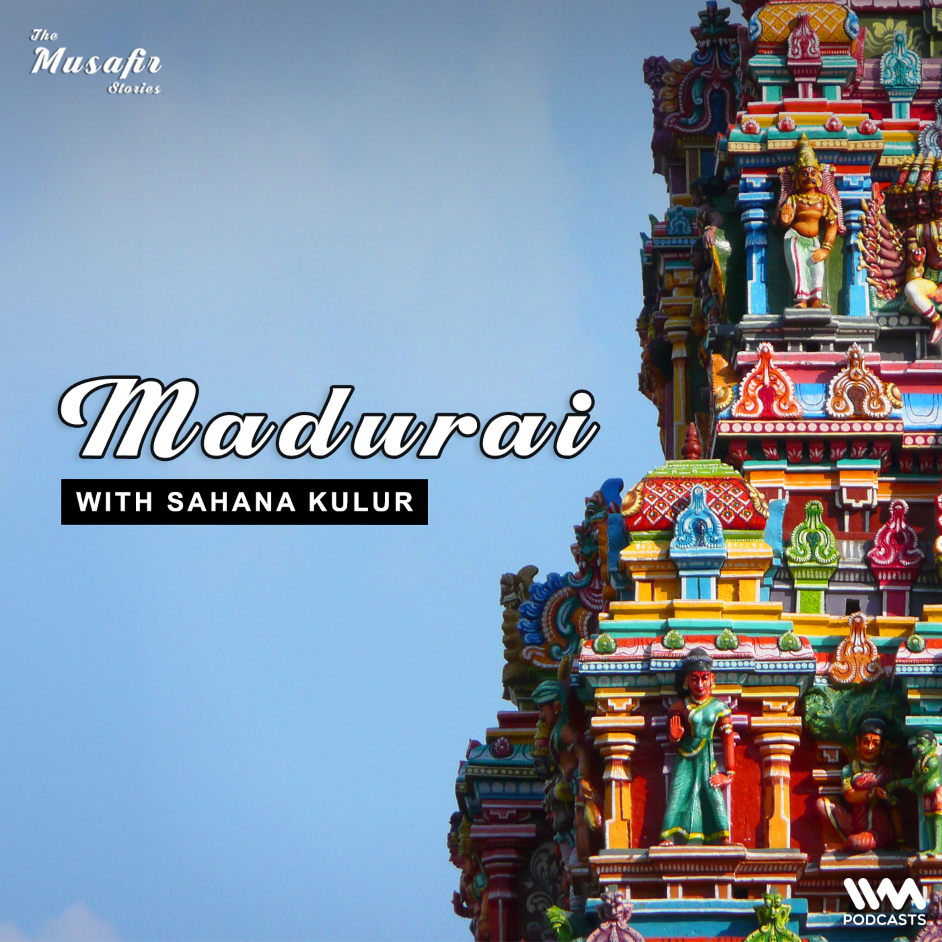 Madurai with Sahana Kulur episode artwork