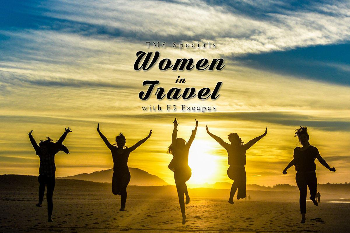 65: TMS Specials : Women in Travel with F5 Escapes