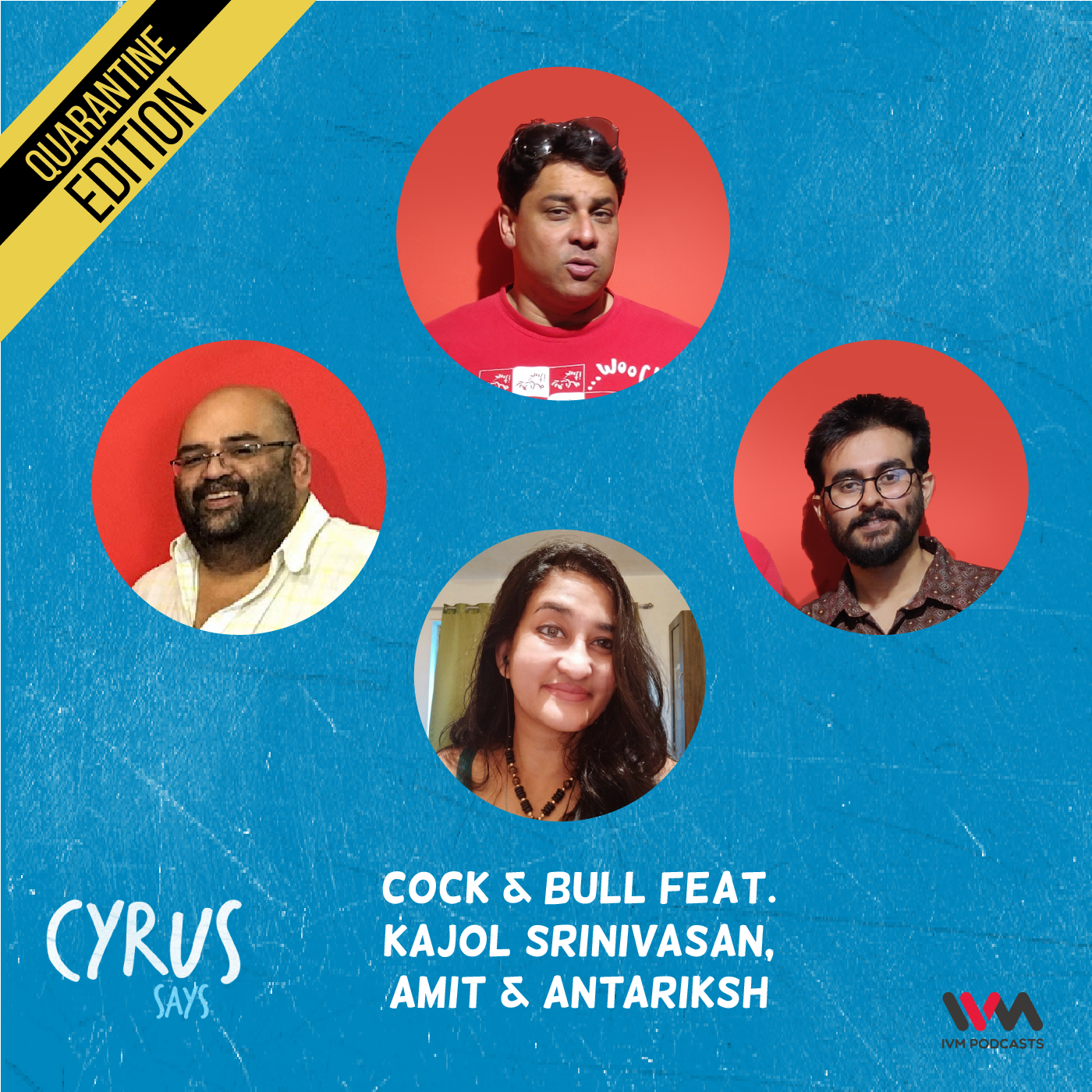 Ep. 533: Cock & Bull feat. Kajol Srinivasan, Amit and Antariksh episode artwork