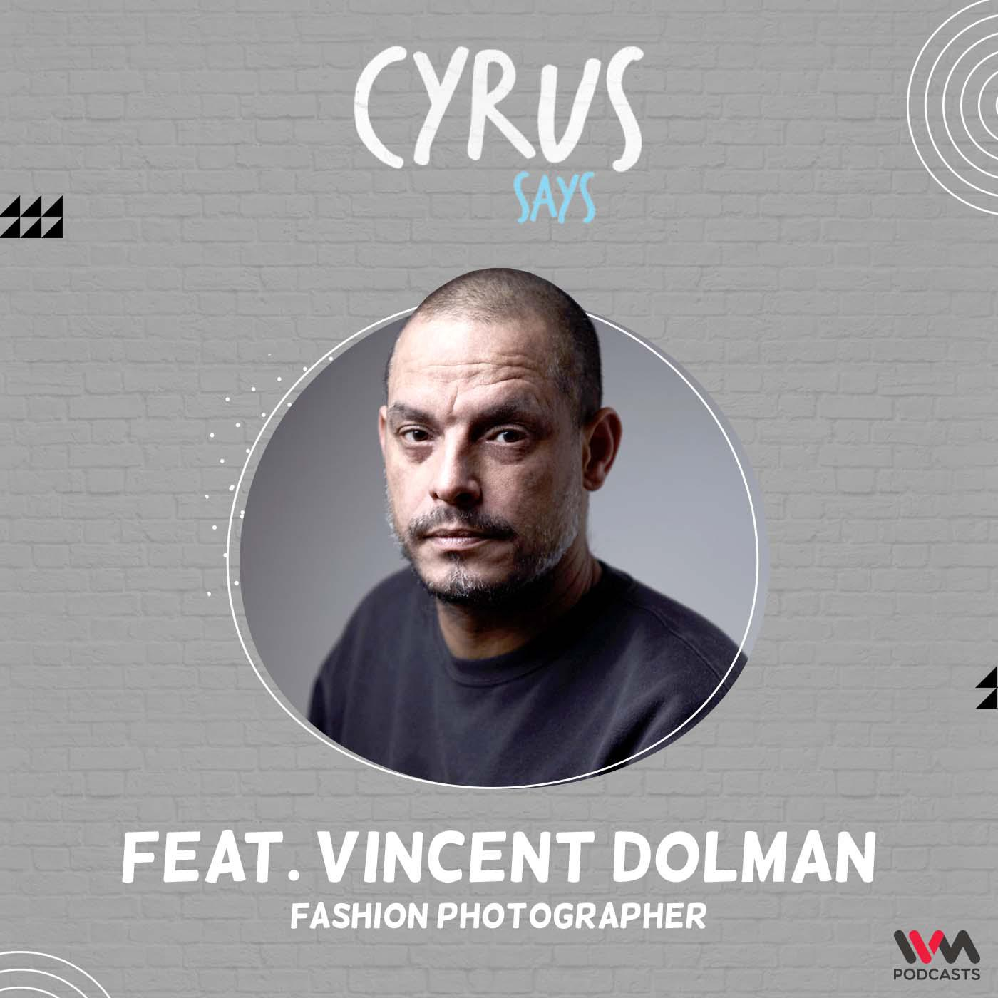 Ep. 824: feat. Vincent Dolman | Celebrity Fashion Photographer | On Shooting with Eminem, Snoop, Rihanna, Ed Sheeran & More, HoldingHands Project episode artwork