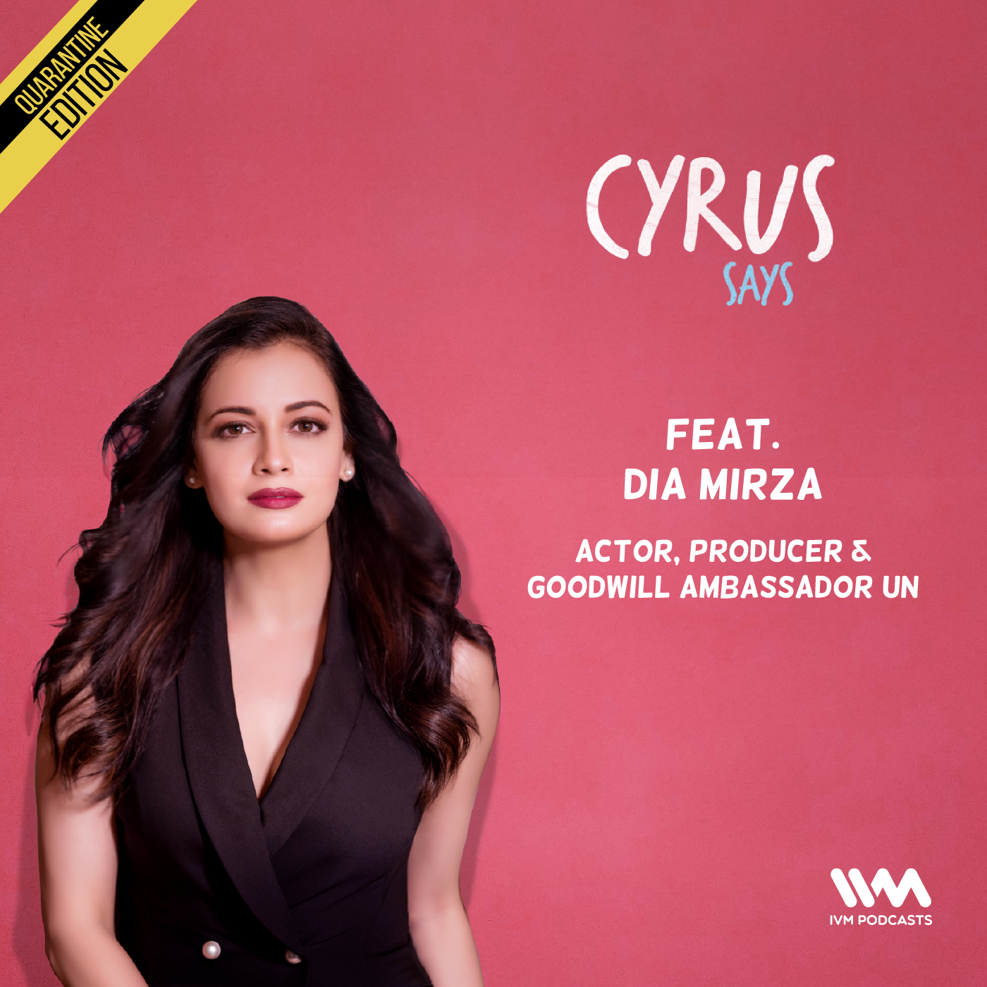 Ep. 547: feat. Dia Mirza episode artwork
