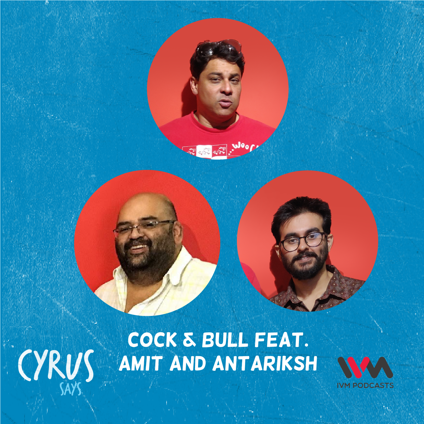 Ep. 659: Cock & Bull w/ Amit and Antariksh episode artwork