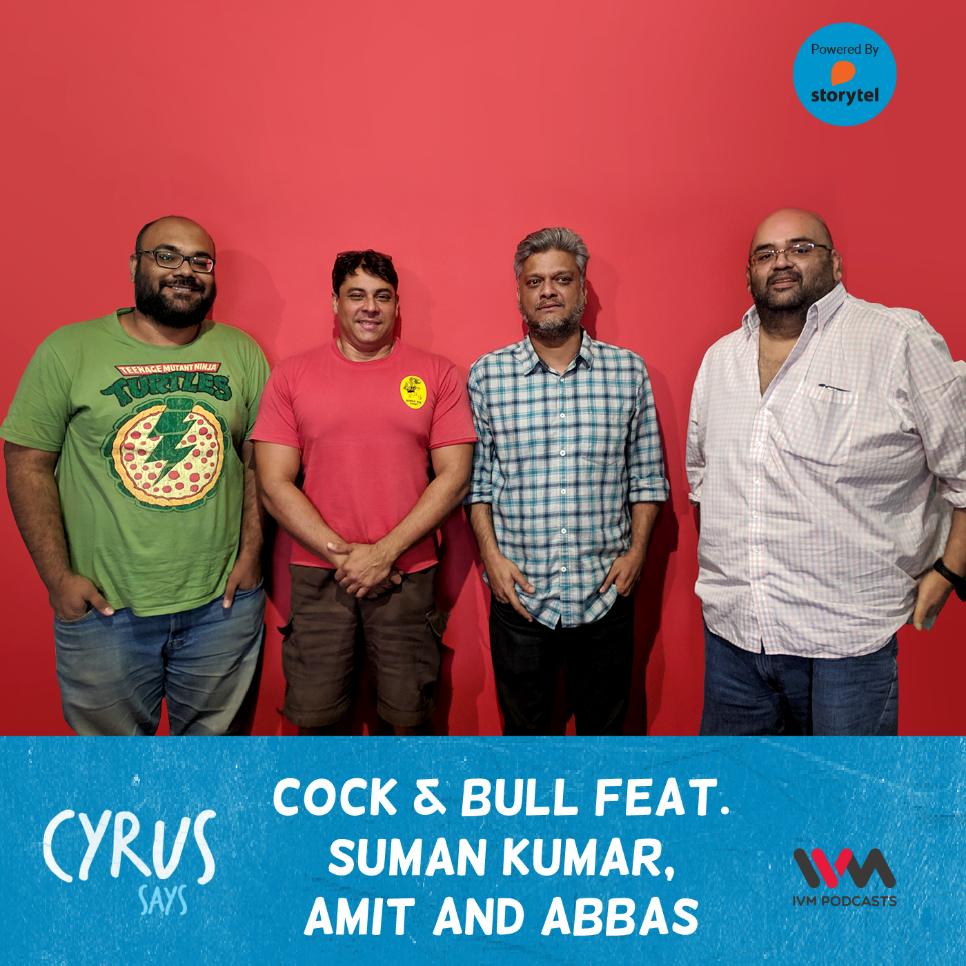 Ep. 371: Cock & Bull feat. Suman Kumar, Amit and Abbas episode artwork