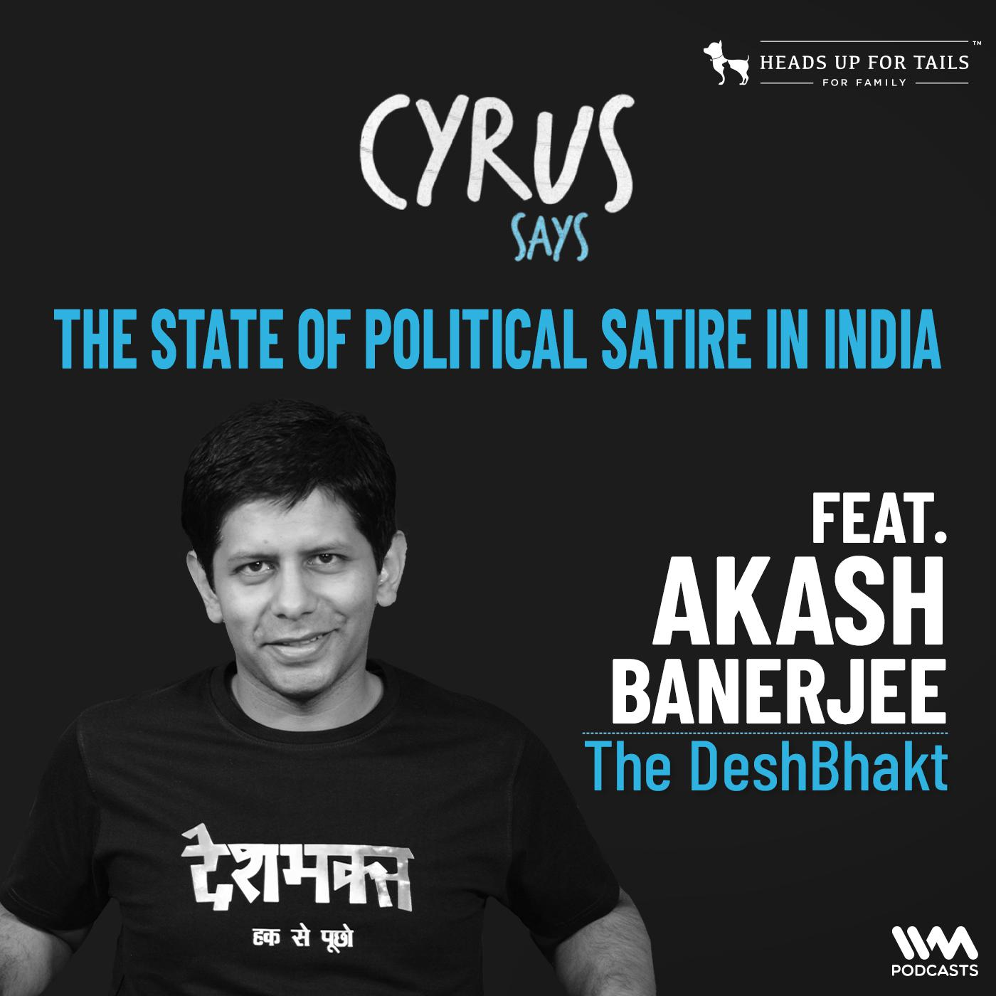 Ep. 1075 : The State Of Political Satire In India w/ Akash Banerjee | The DeshBhakt episode artwork