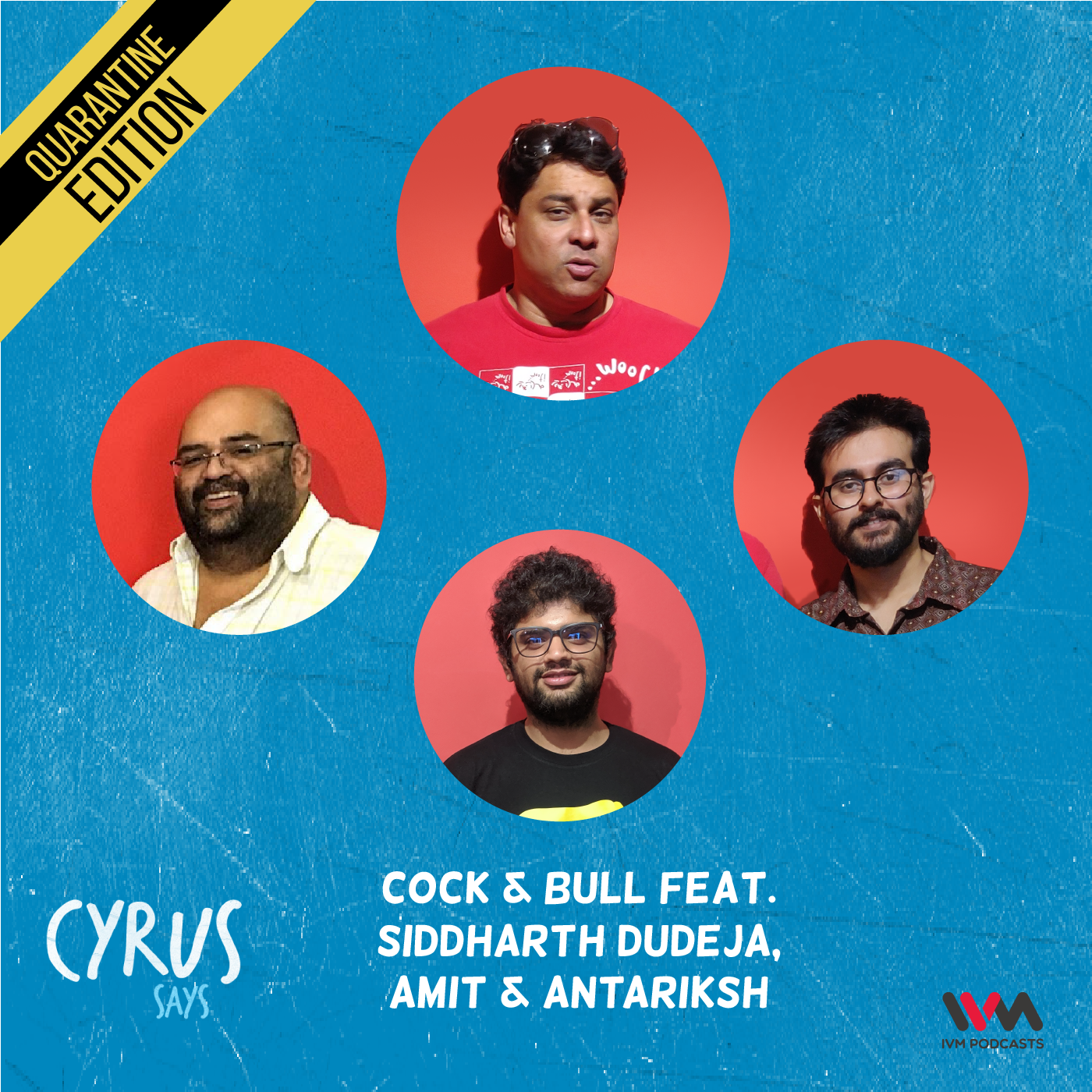 Ep. 534: Cock & Bull feat. Siddharth Dudeja, Amit and Antariksh episode artwork