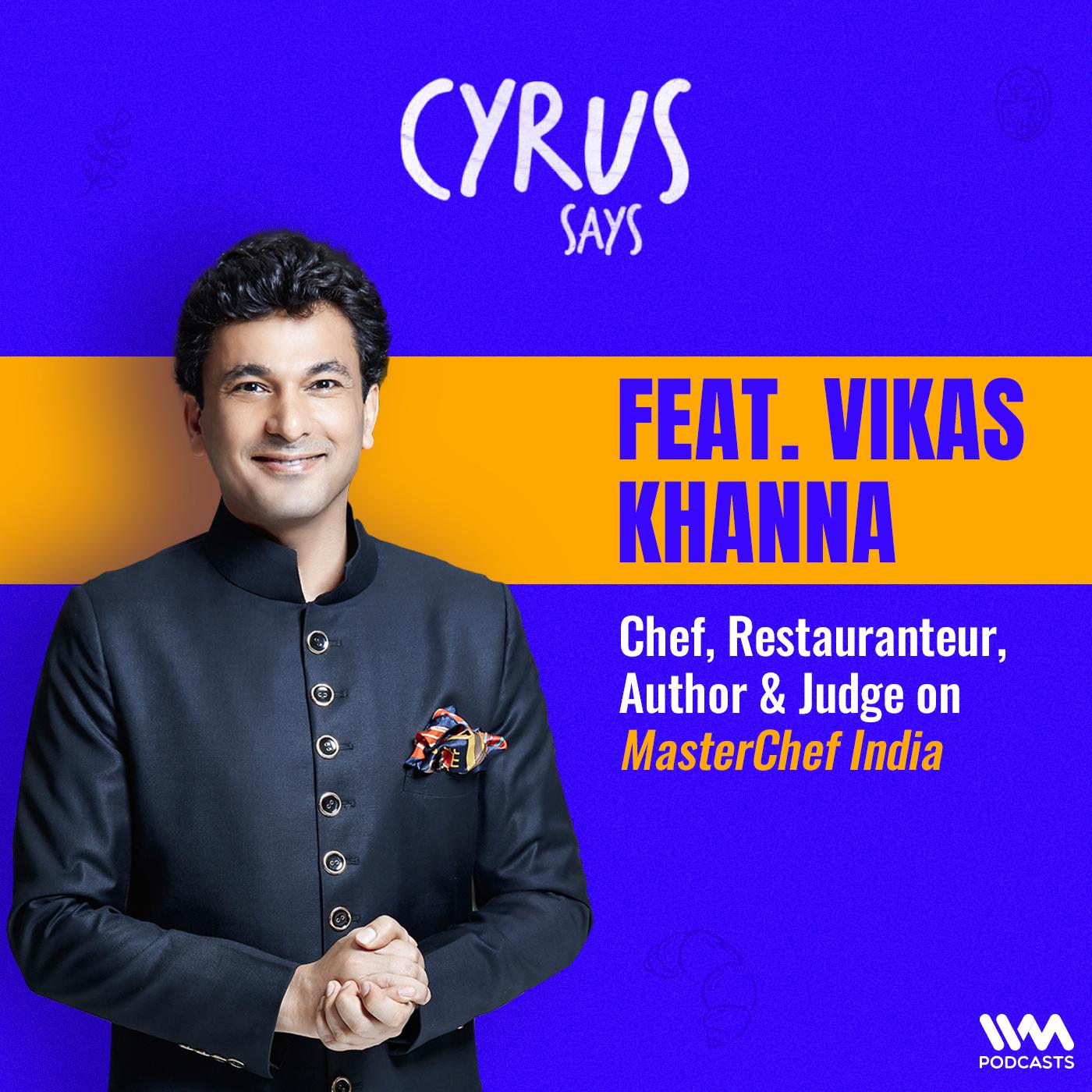 Ep. 847: feat. Vikas Khanna | Chef, Restauranteur, Author & Judge on MasterChef India episode artwork