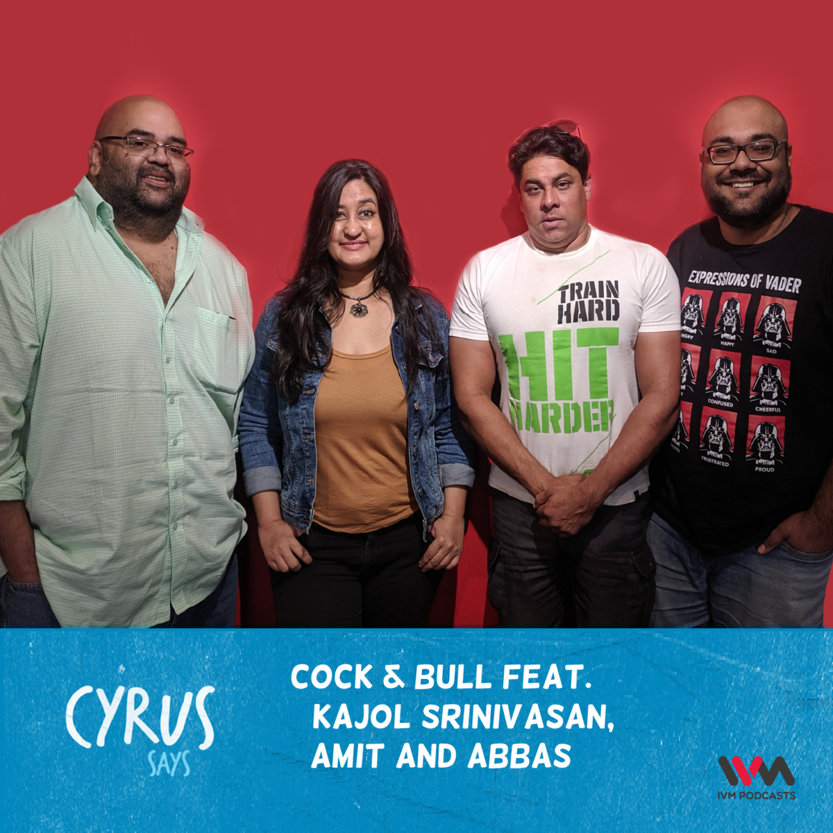 Ep. 437: Cock & Bull feat. Kajol Srinivasan, Amit and Abbas episode artwork