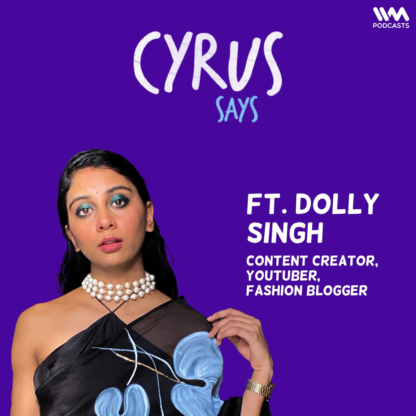 Ep. 702: feat. Dolly Singh episode artwork