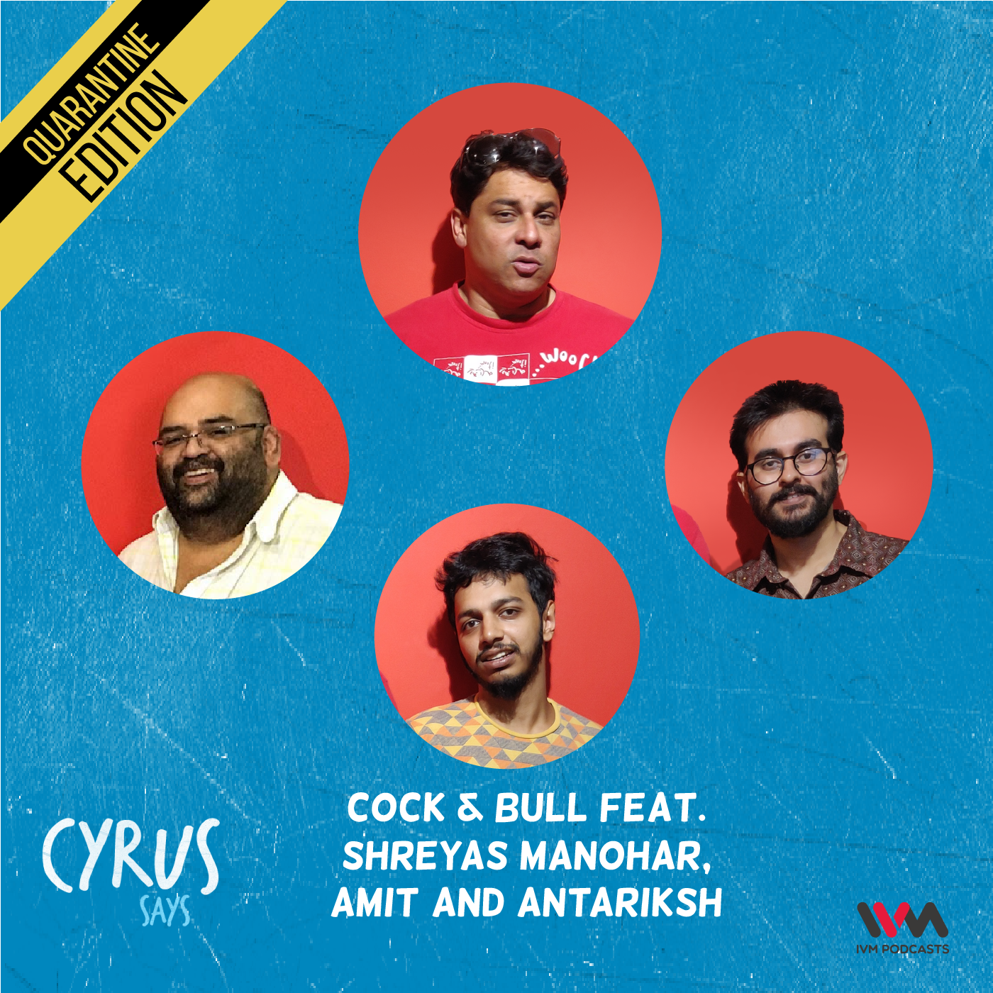 Ep. 544: Cock & Bull feat. Shreyas Manohar, Amit and Antariksh episode artwork