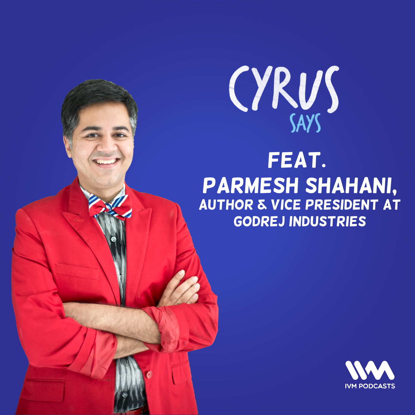 Ep. 555: feat. Parmesh Shahani episode artwork
