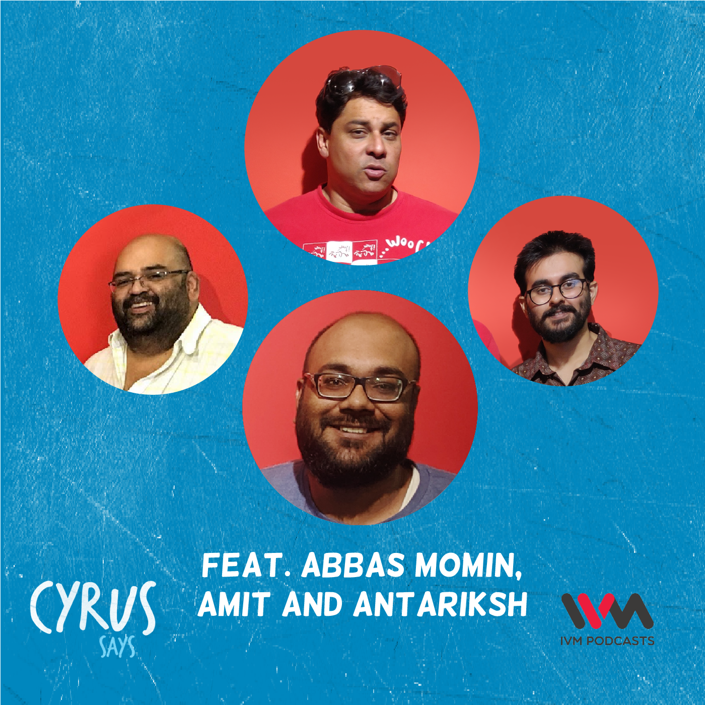 Ep. 607: feat. Abbas Momin, Amit and Antariksh episode artwork