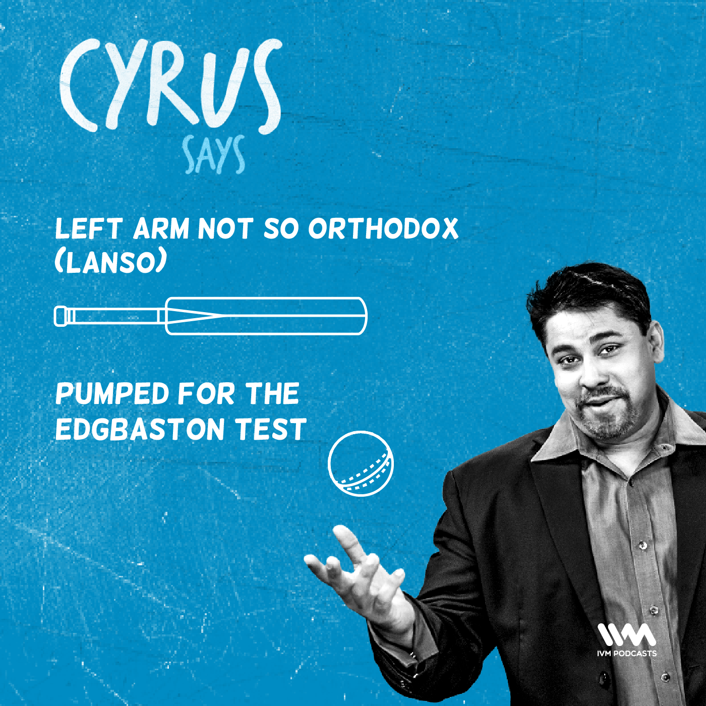 Ep. 406: LANSO - Pumped for the Edgbaston Test episode artwork