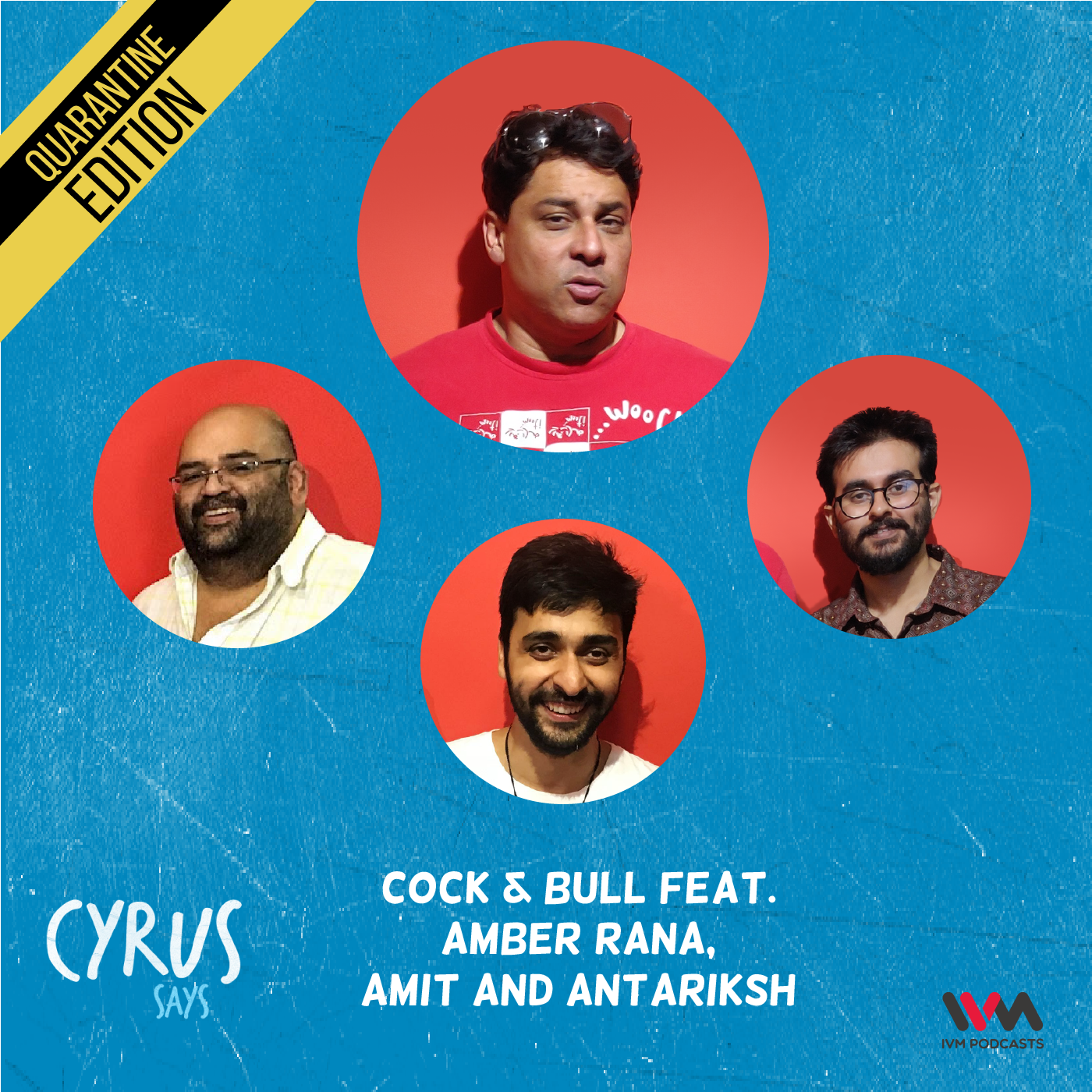Ep. 525: Cock & Bull feat. Amber Rana, Amit and Antariksh episode artwork