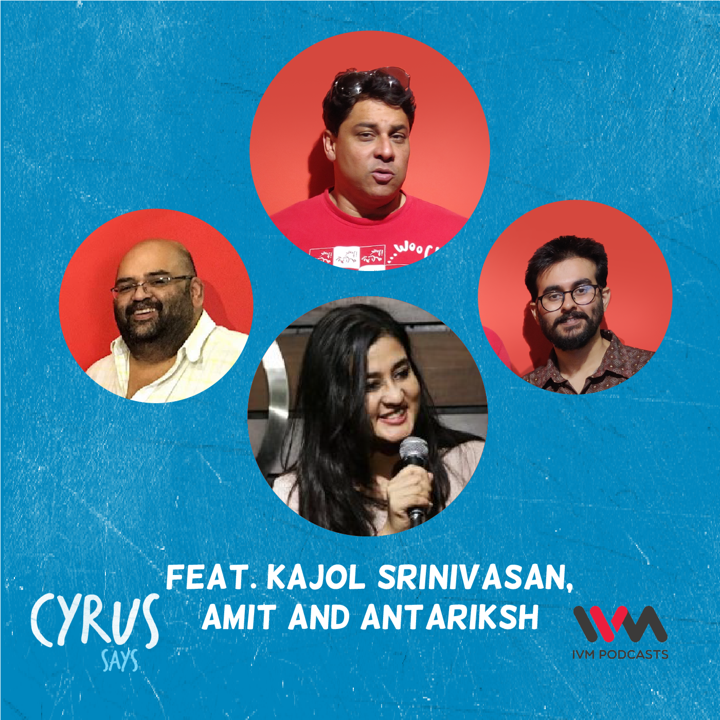 Ep. 610: feat. Kajol Srinivasan, Amit and Antariksh episode artwork