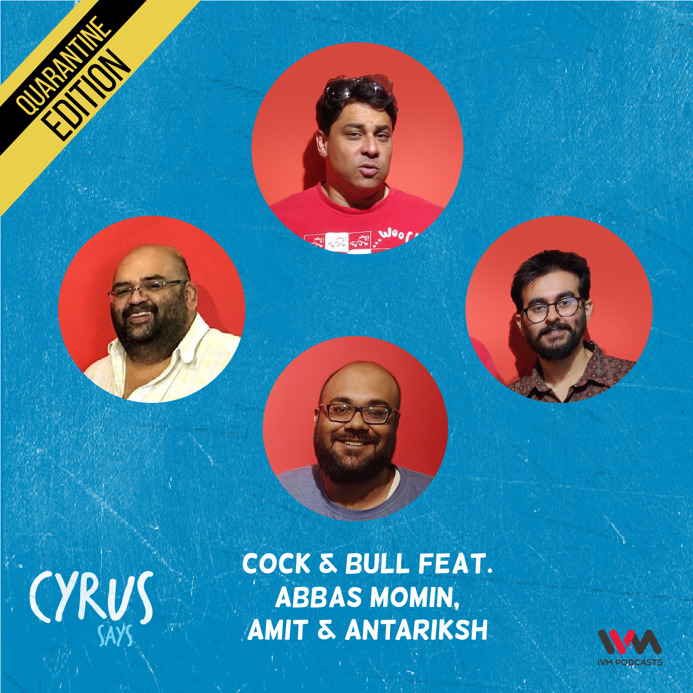 Ep. 537: Cock & Bull feat. Abbas Momin, Amit and Antariksh episode artwork