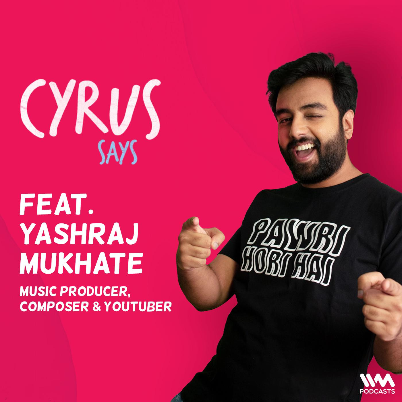 Ep. 805: feat. Yashraj Mukhate episode artwork