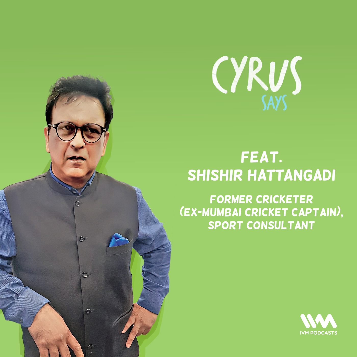 Ep. 519: feat. Shishir Hattangadi episode artwork
