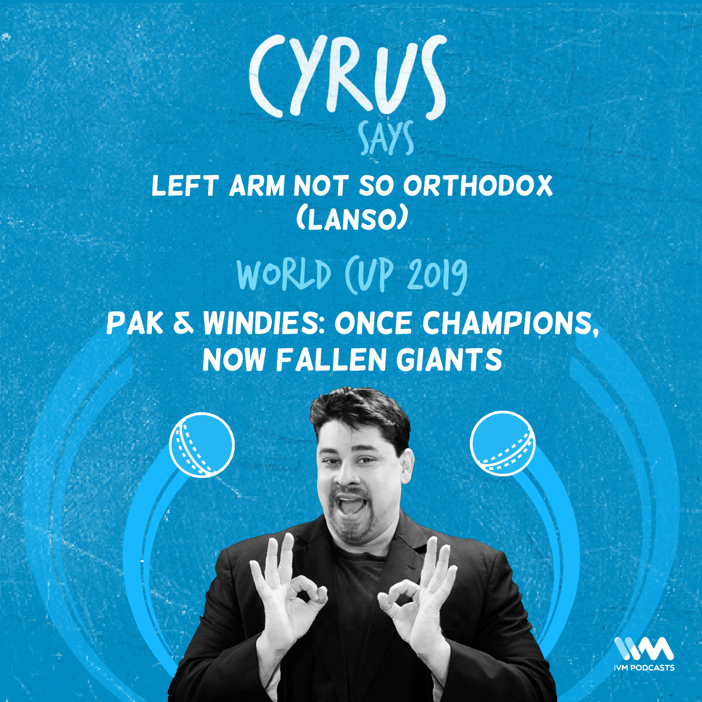 Ep. 388: LANSO - Pak & Windies: Once champions, now fallen giants episode artwork