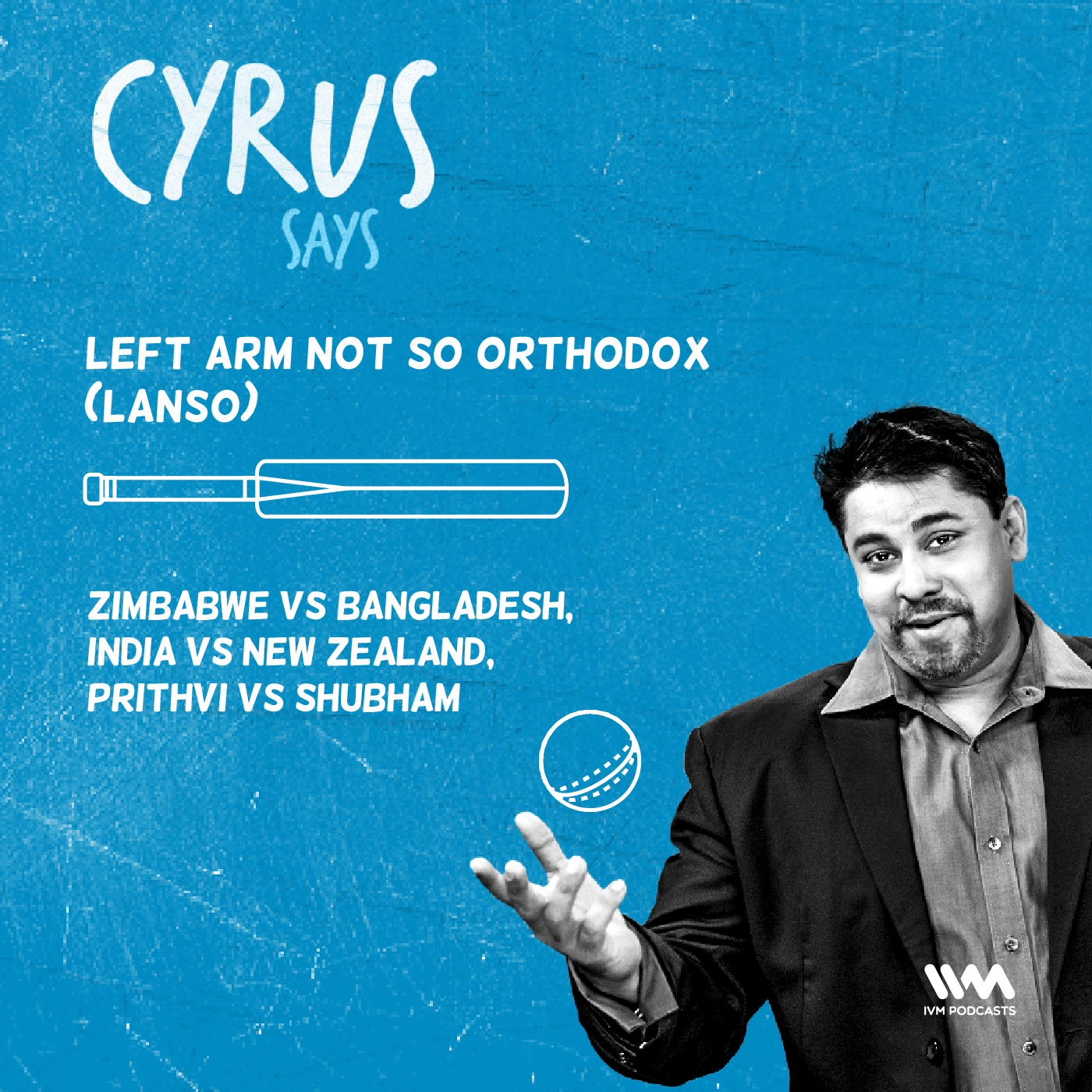 Ep. 493: LANSO: Zimbabwe vs Bangladesh, India vs New Zealand, Prithvi vs Shubham episode artwork