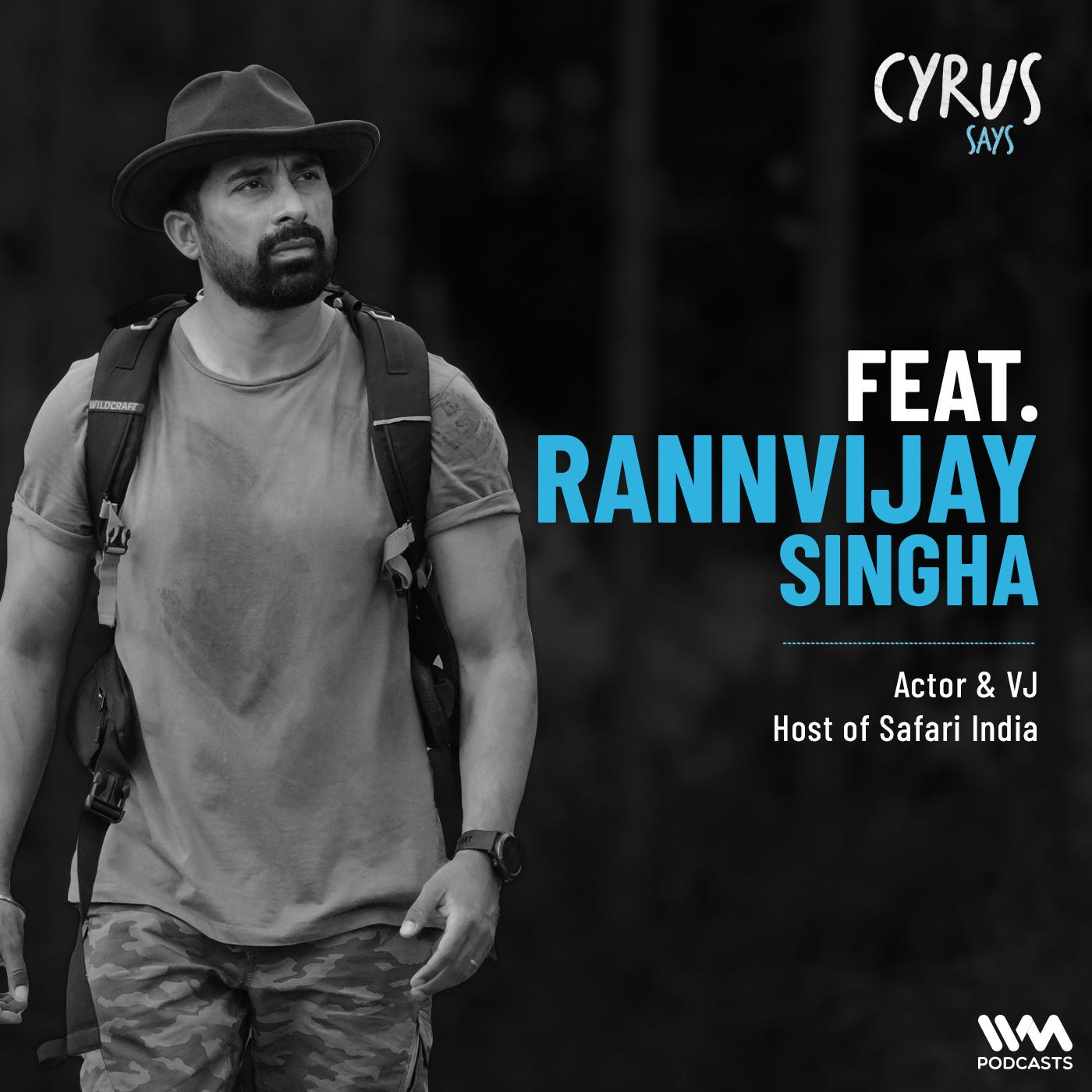 Ep. 867: Feat. Rannvijay Singha | Actor & VJ | Host of Safari India episode artwork