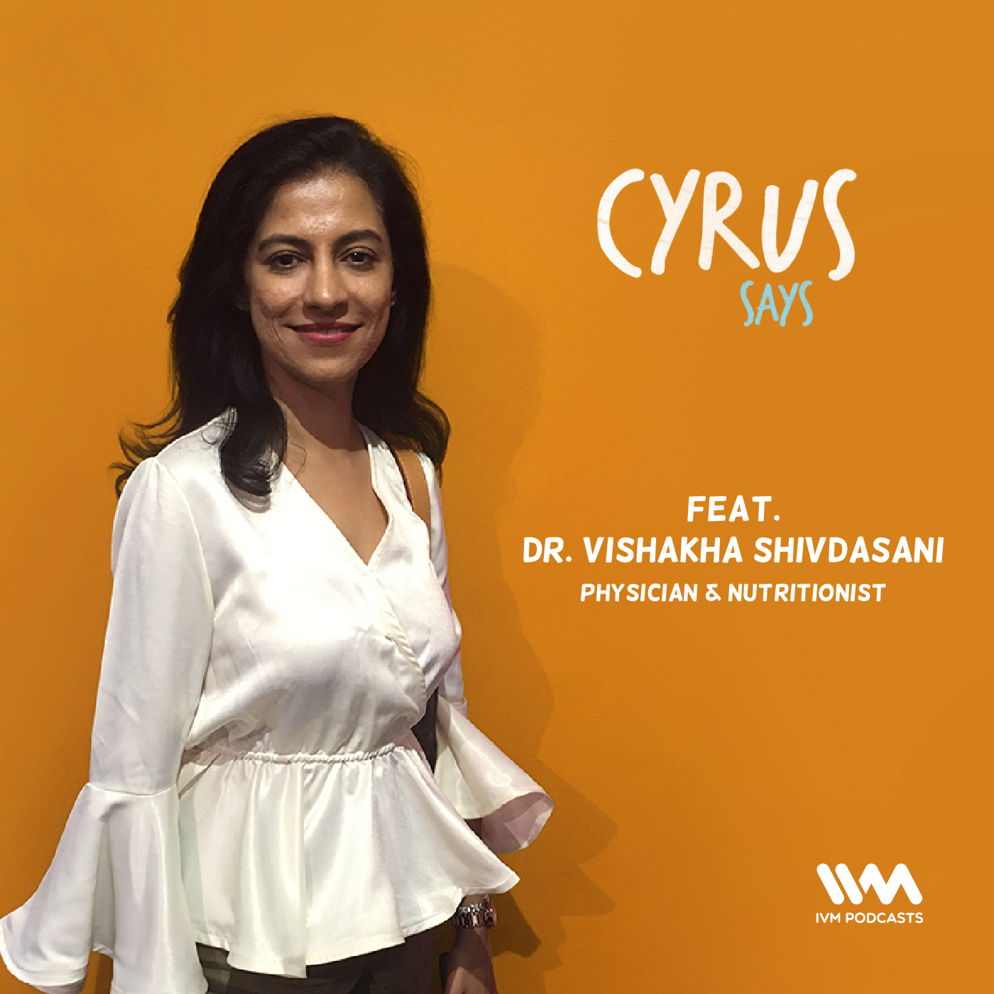 Ep. 357: Feat. Dr. Vishakha Shivdasani episode artwork