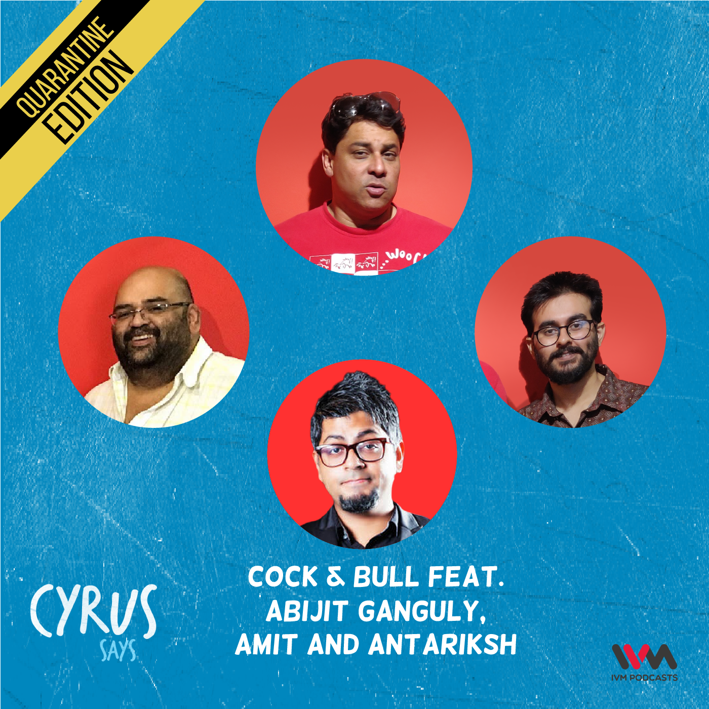 Ep. 578: Cock & Bull feat. Abijit Ganguly, Amit and Antariksh episode artwork