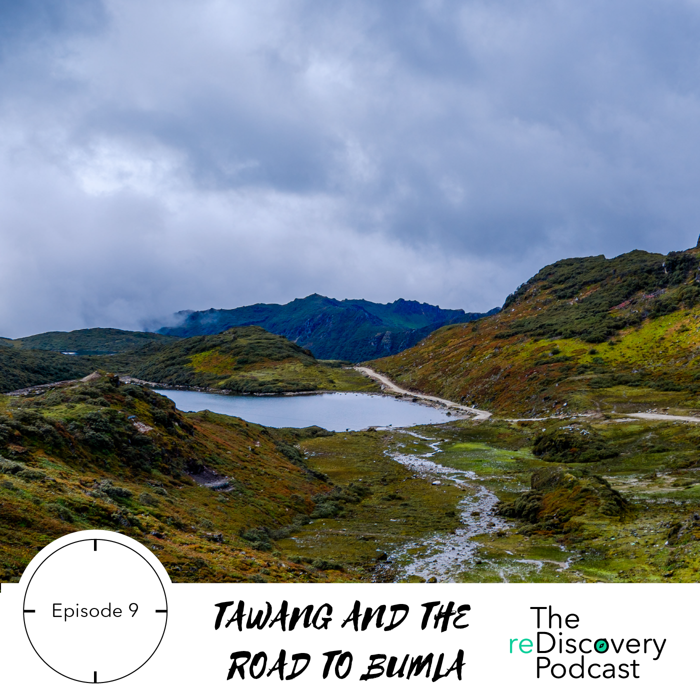S01E09: Tawang and the Road To Bumla
