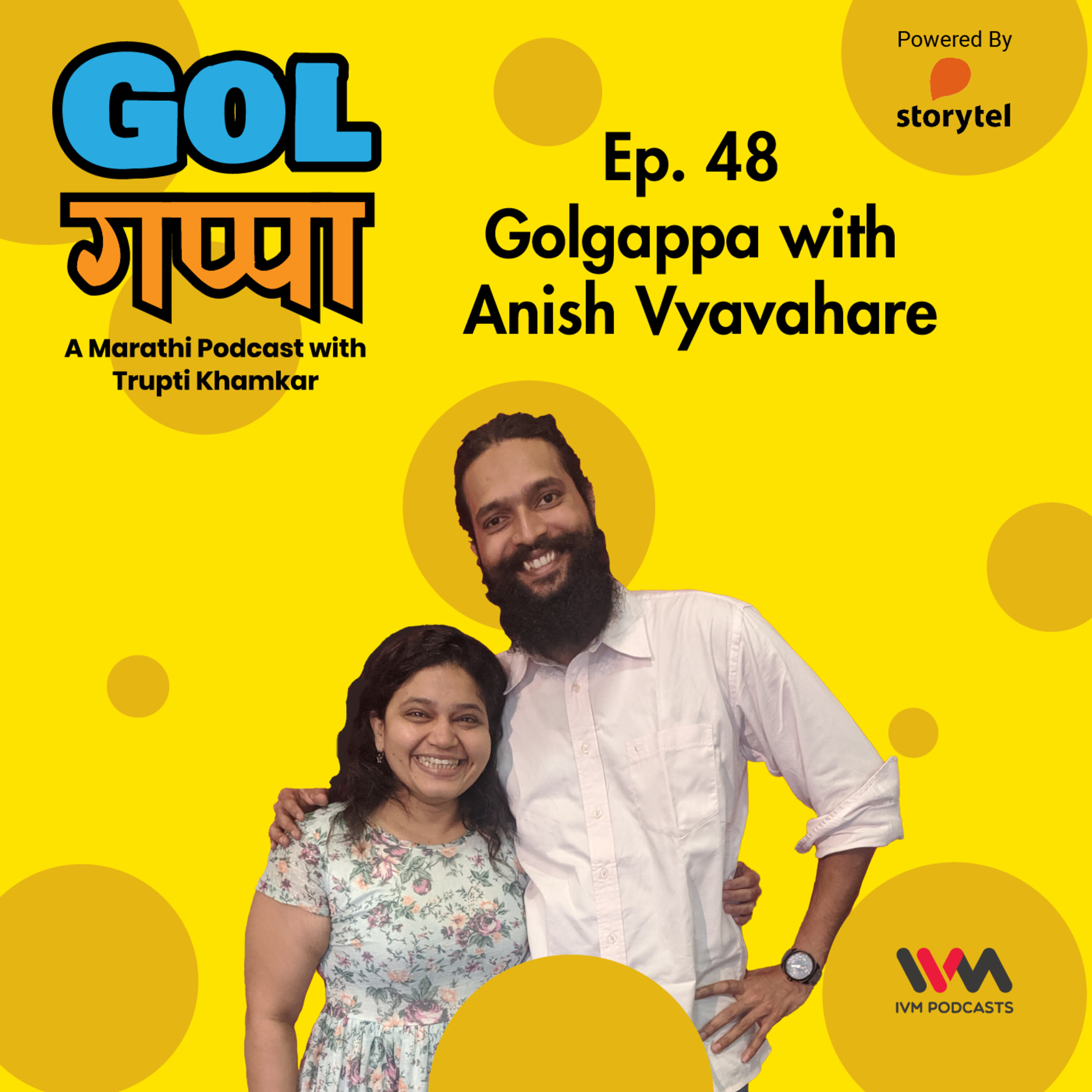 Ep. 48: Golgappa with Anish Vyavahare