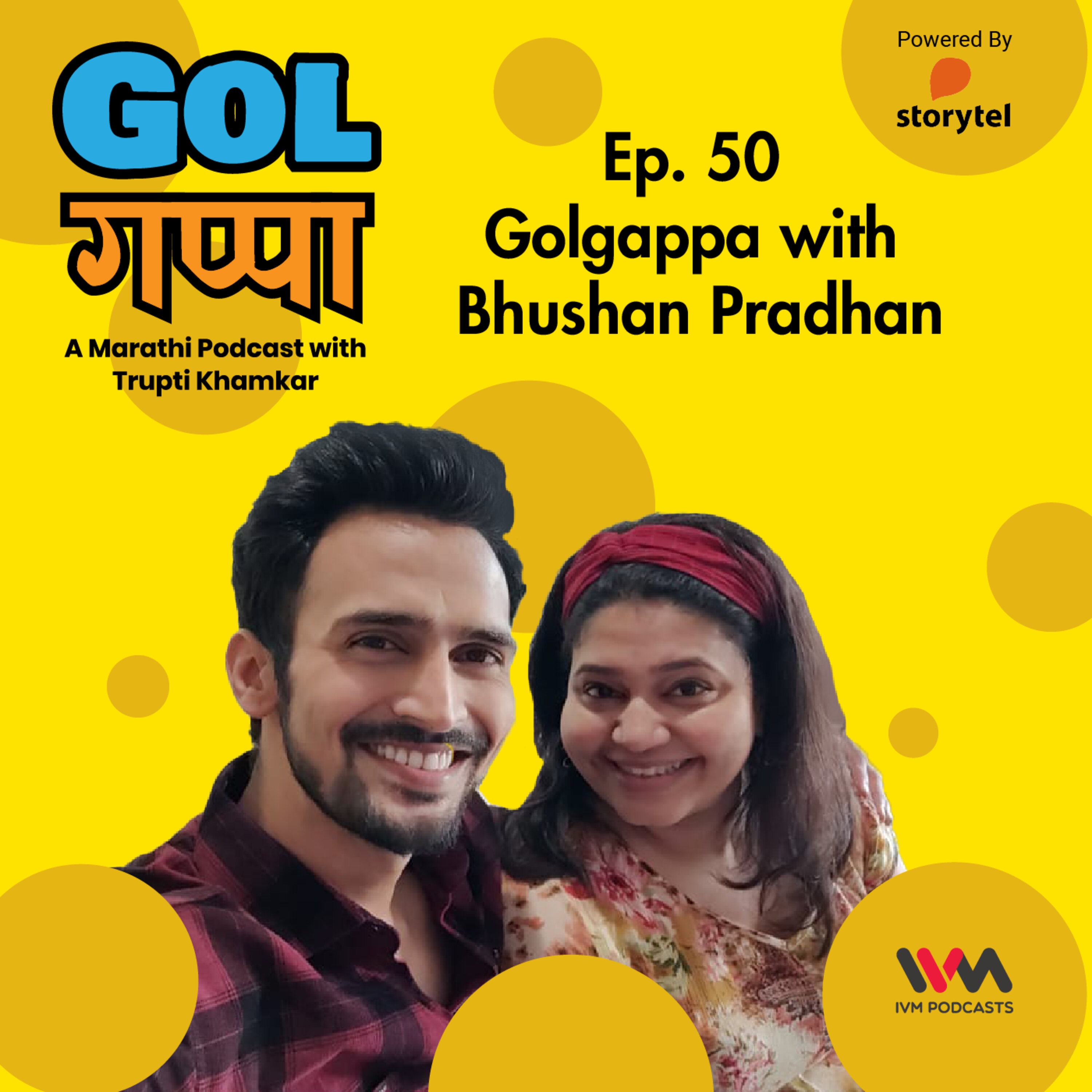 Ep. 50: Golgappa with Bhushan Pradhan