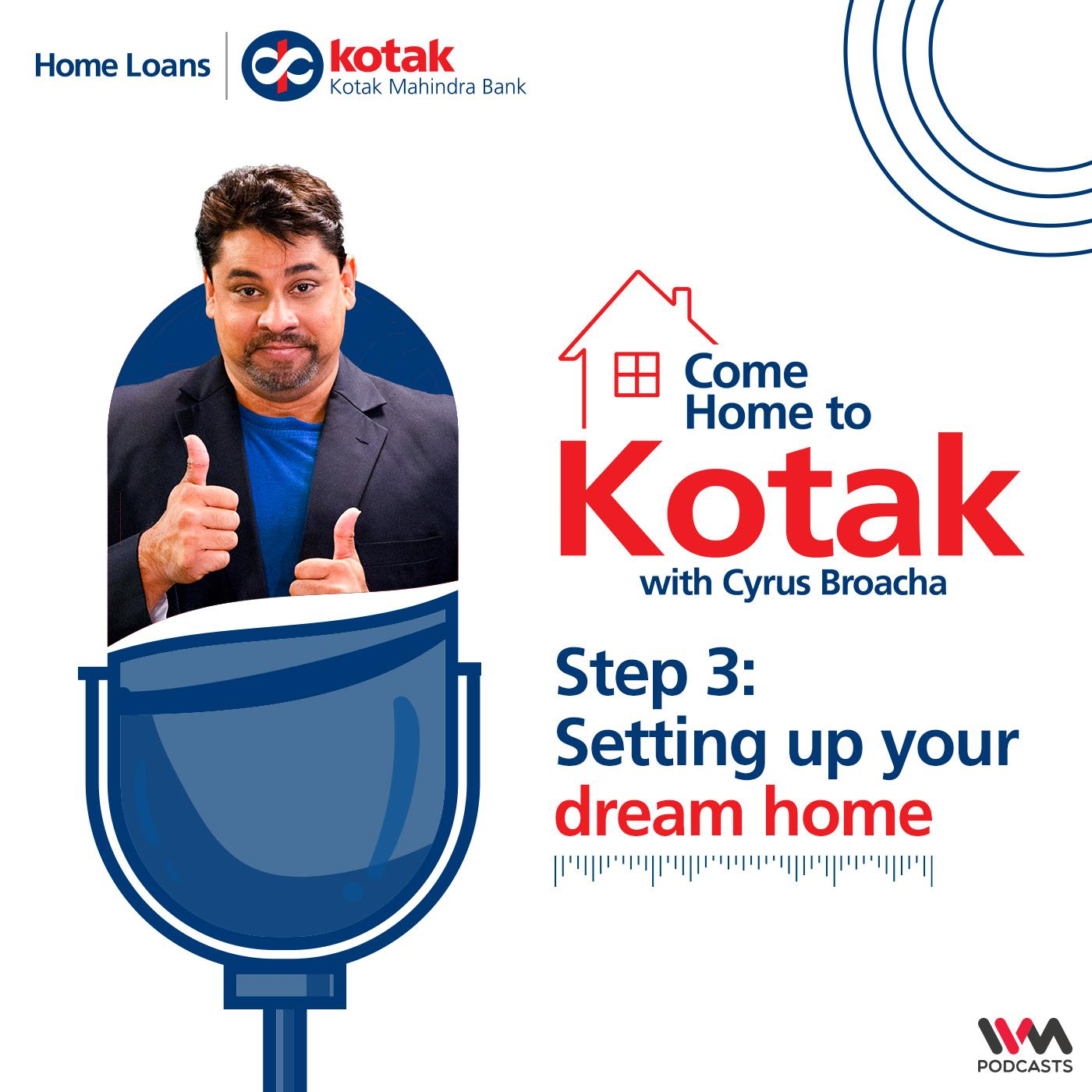 Step 3: Setting up your dream home