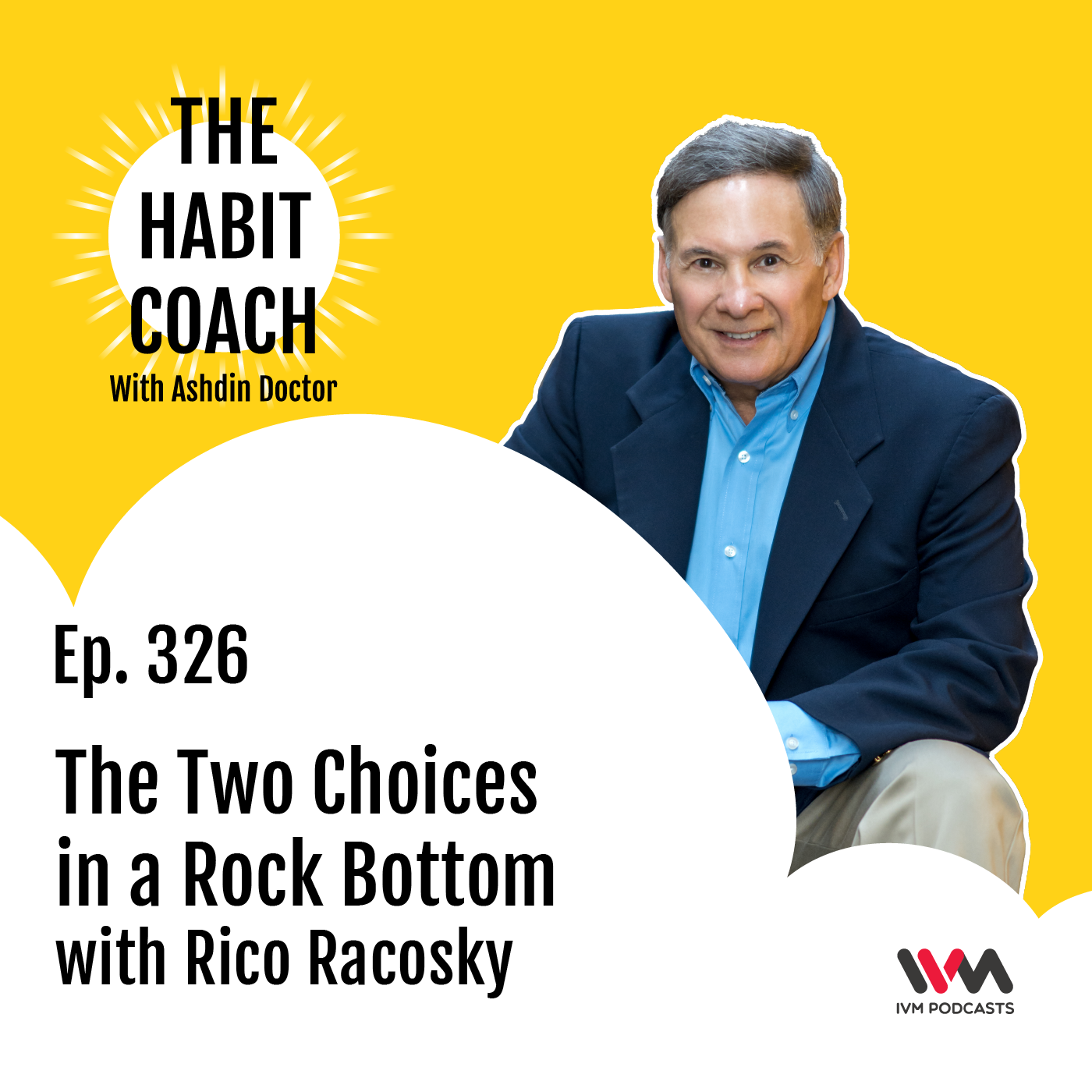 The Habit Coach with Ashdin Doctor