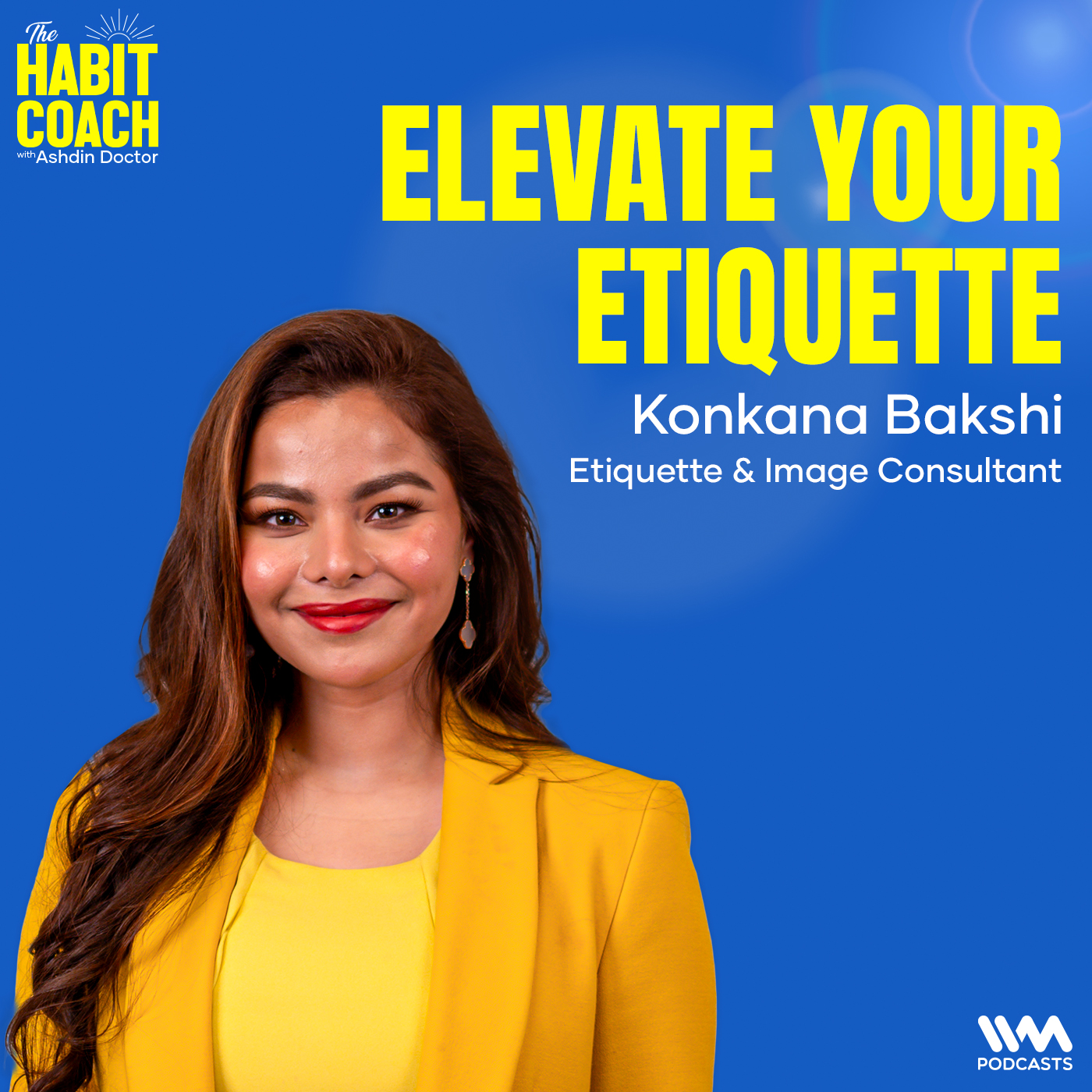 Konkana Bakshi: Elevate Your Etiquette - Etiquette & Image Consultant