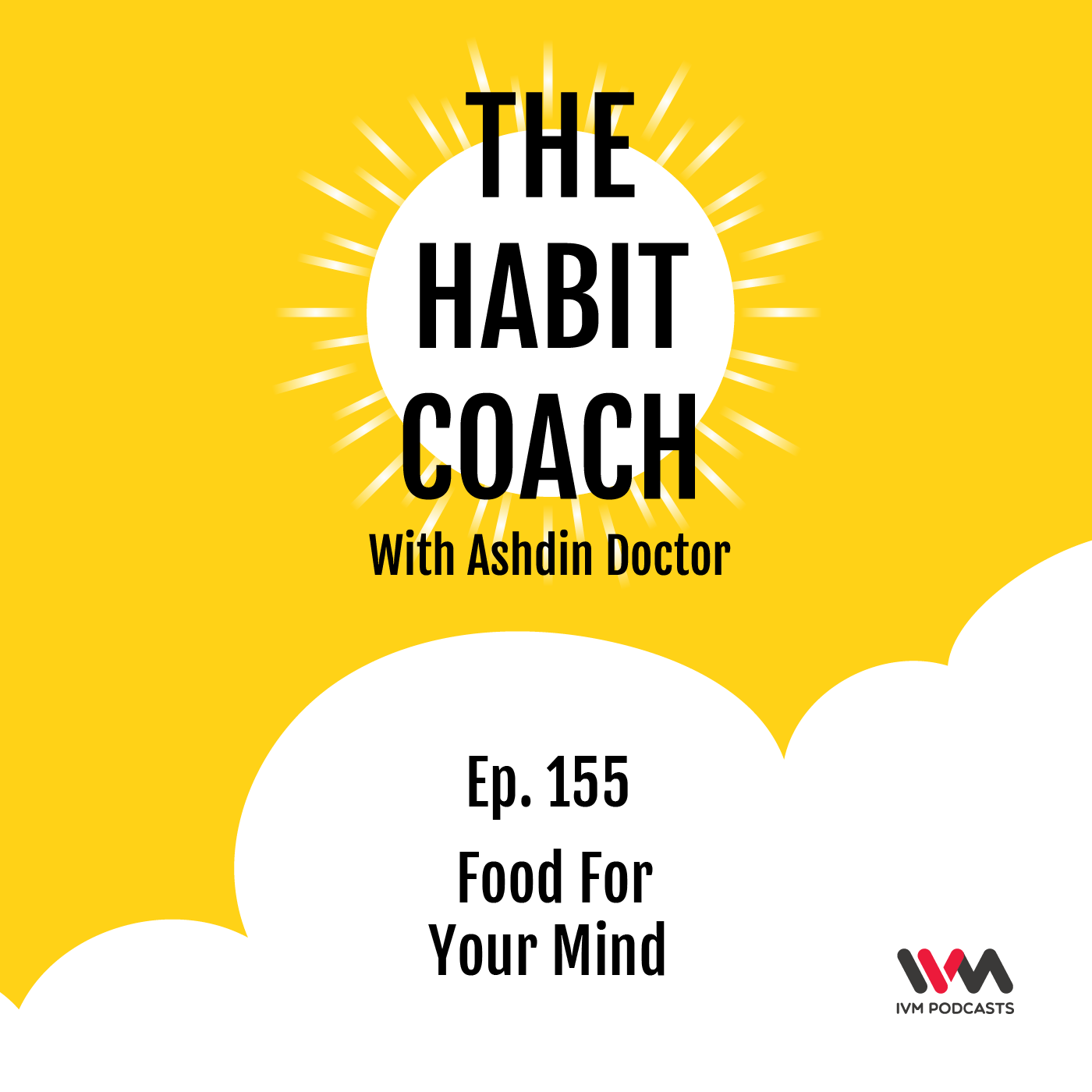 Ep. 155: Food For Your Mind