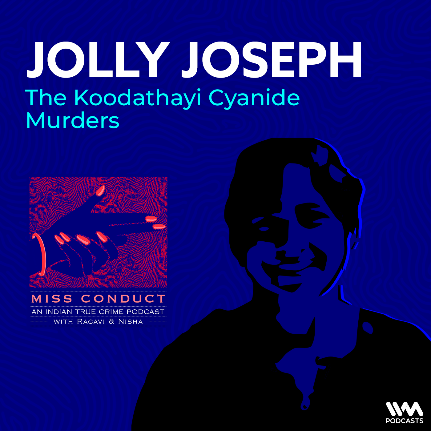 Miss Conduct: A True Crime Podcast