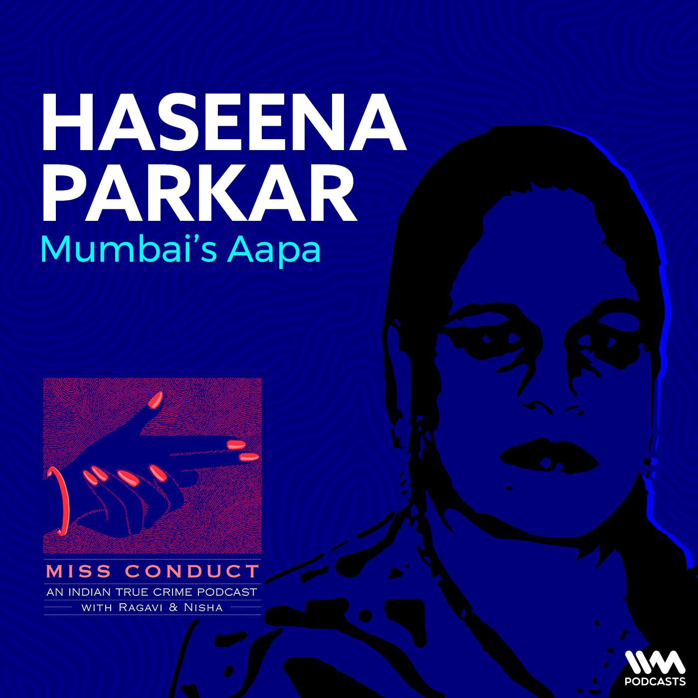 Haseena Parkar episode artwork