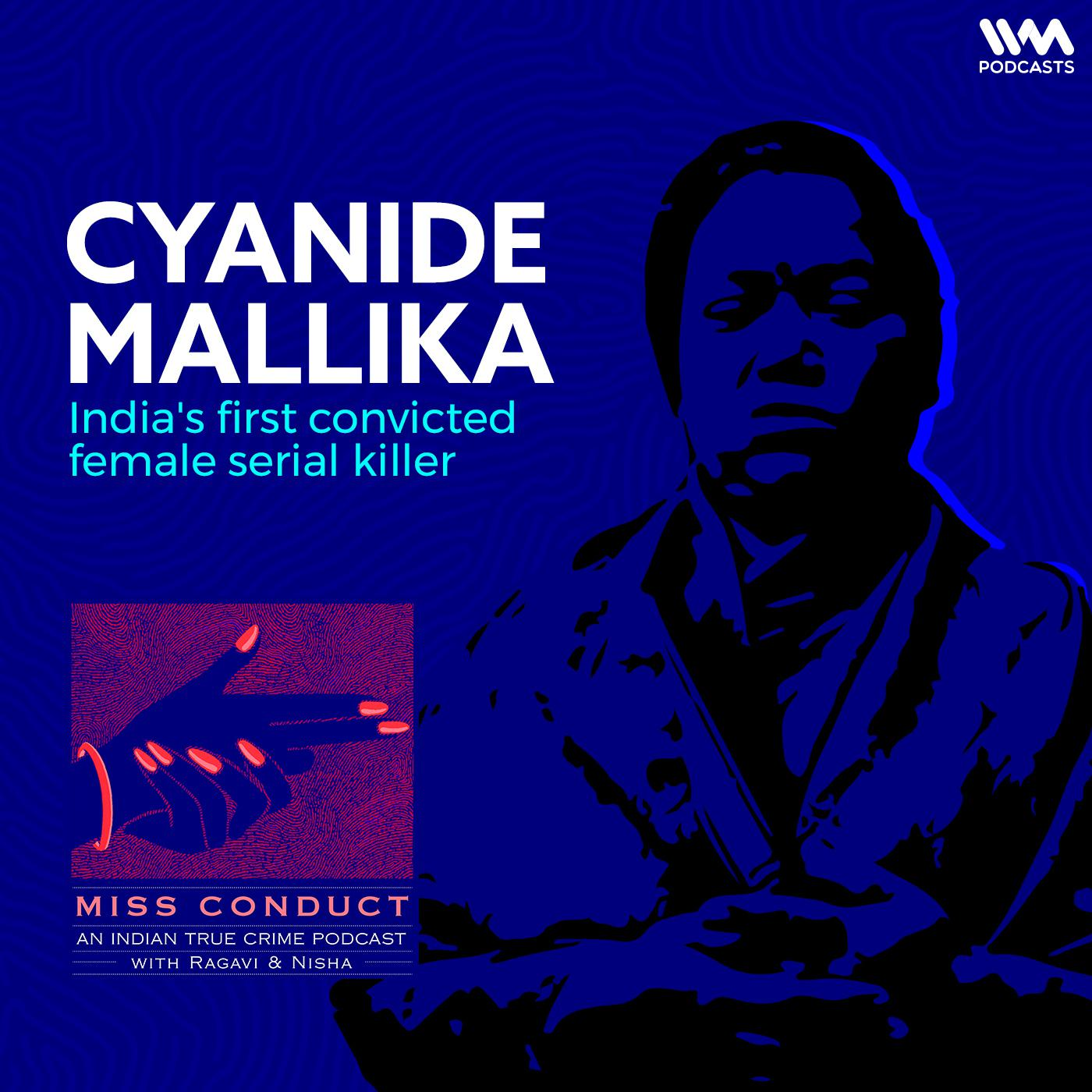 Cyanide Mallika episode artwork