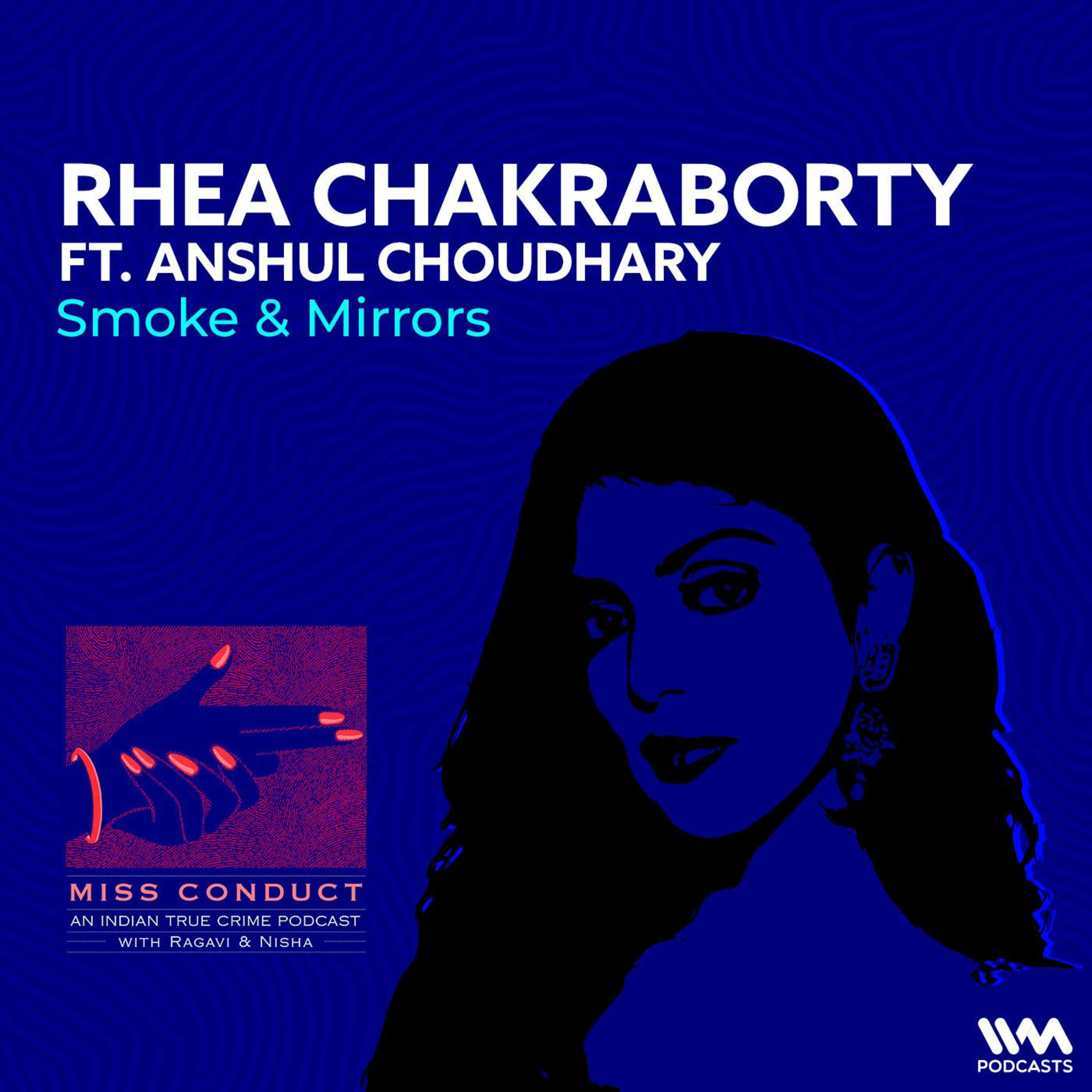 Rhea Chakraborthy ft. Anshul Choudhary