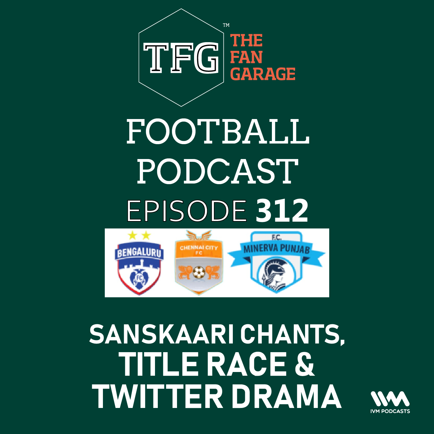 TFG Indian Football Ep. 312: Sanskaari Chants, Title Race & Twitter Drama