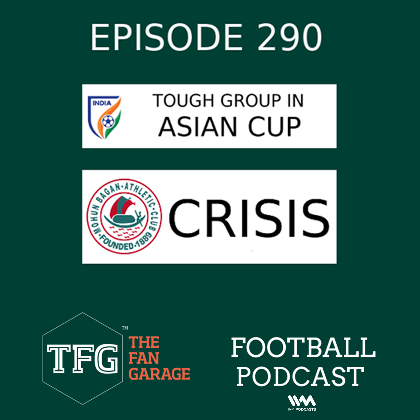 TFG Indian Football Ep. 290: Asian Cup Draw + Mohun Bagan in Crisis