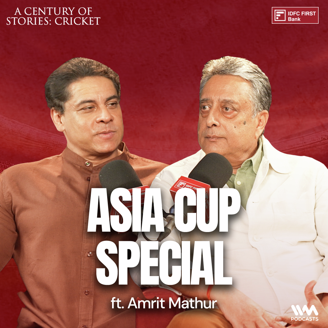 Asia Cup Special ft. Amrit Mathur | Cricket