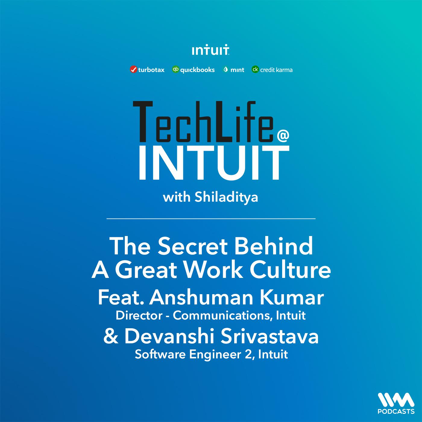 Ep. 01: The Secret Behind A Great Work Culture Feat. Anshuman Kumar & Devanshi Srivastava