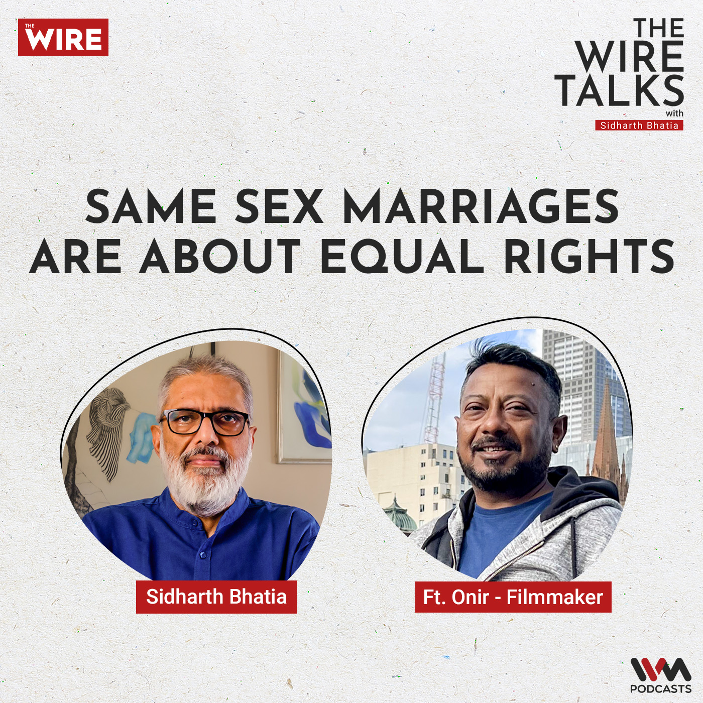 Same sex marriages are about equal rights Ft. Onir- Filmmaker