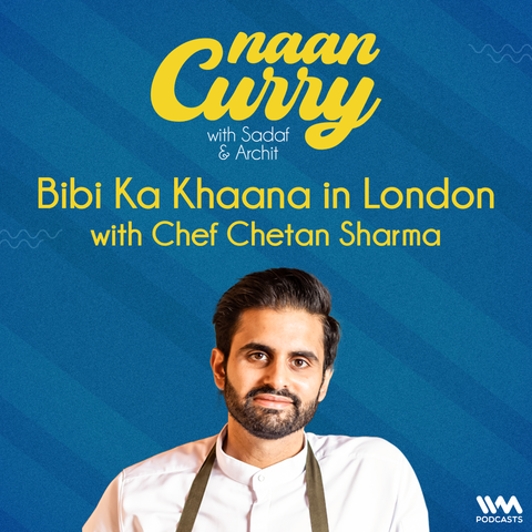 Naan Curry with Sadaf and Archit