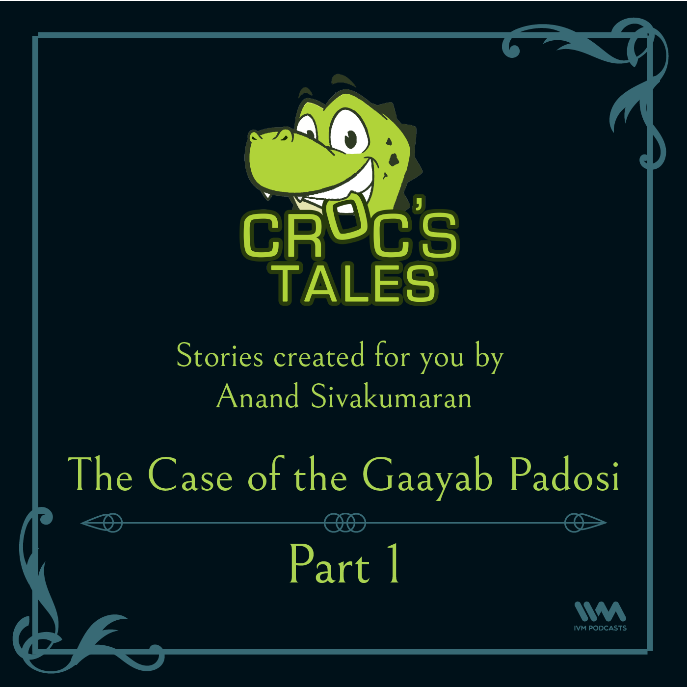 Ep. 25: The Case of the Gaayab Padosi Part 1