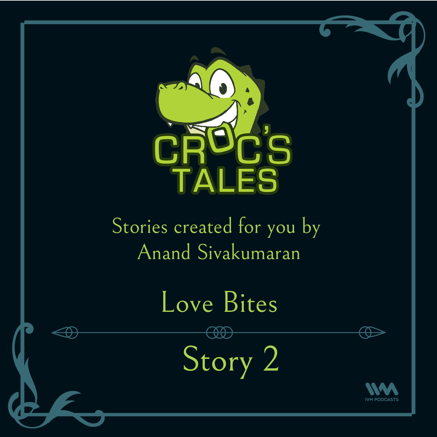 Ep. 30: Love Bites Story 2
