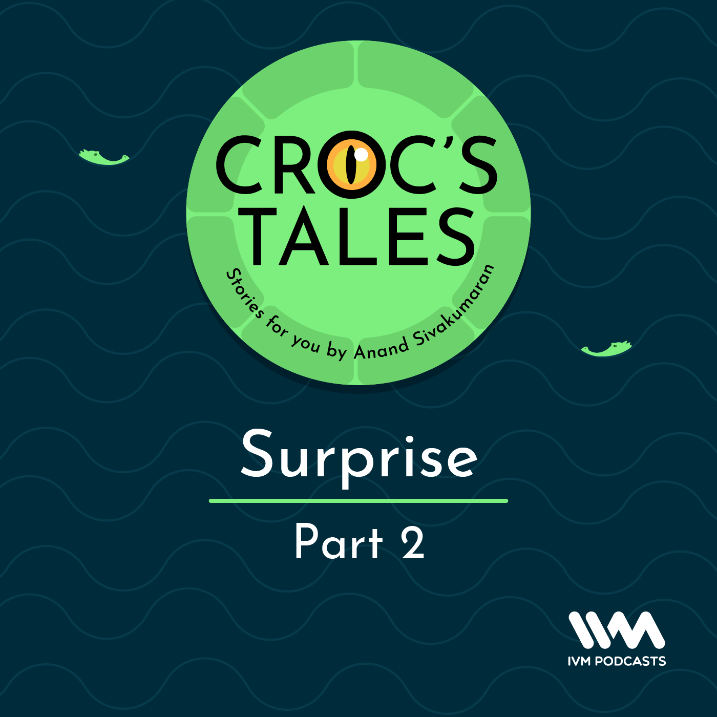 Ep. 100: Surprise (Part 2)