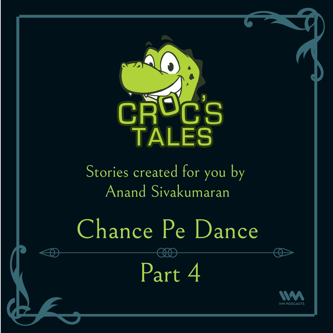 Ep. 04: Chance Pe Dance Part 4
