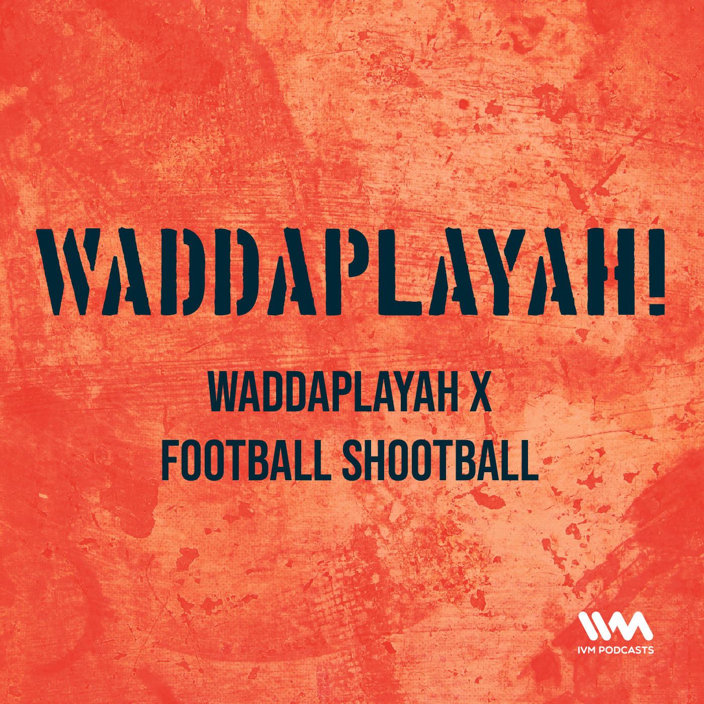 Waddaplayah!