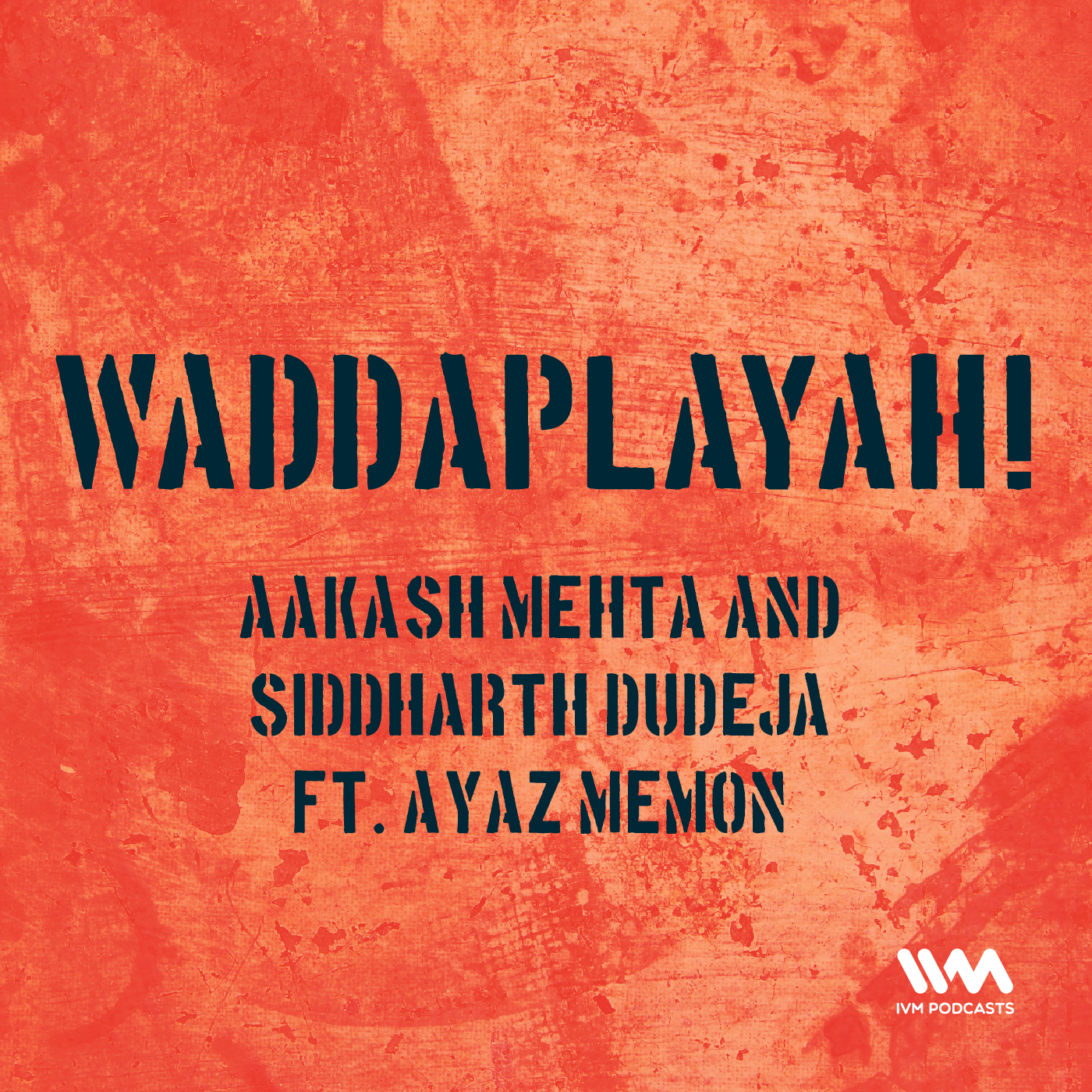 Waddaplayah!